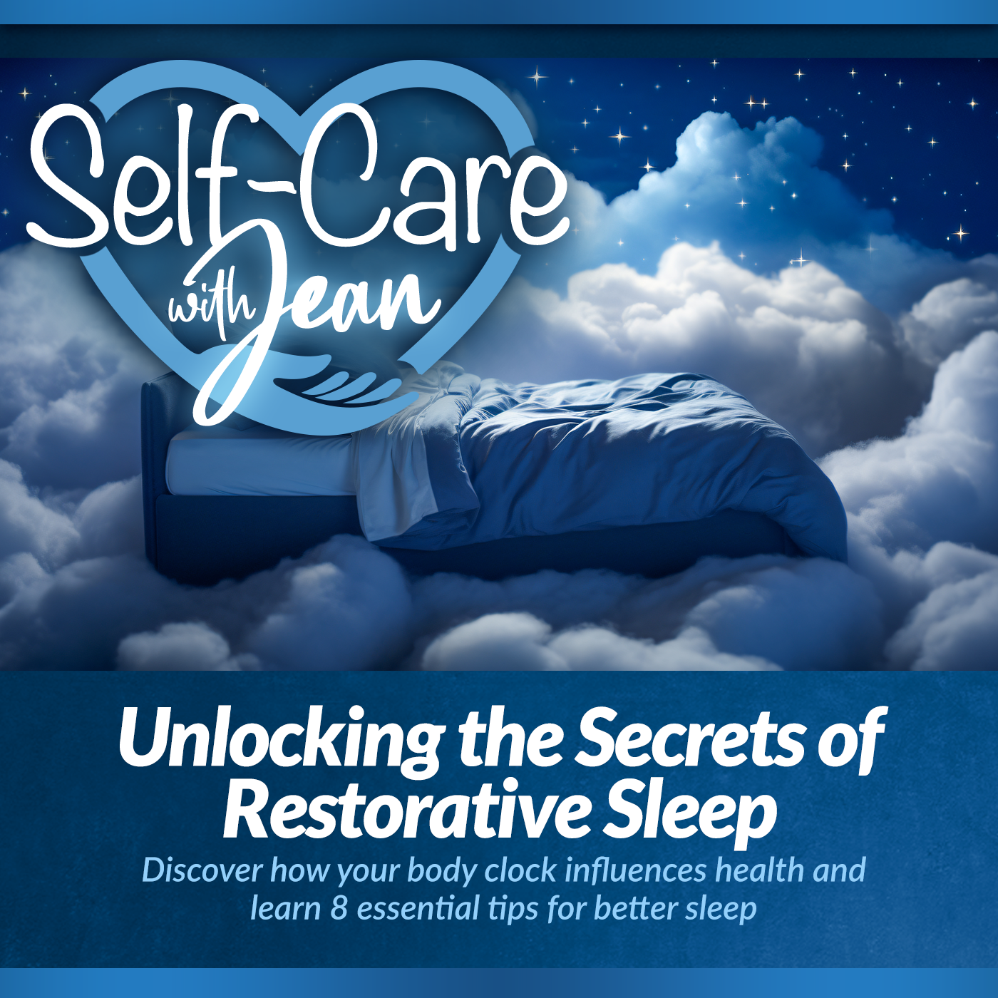 5/8/25: Unlocking the Secrets of Restorative Sleep episode artwork