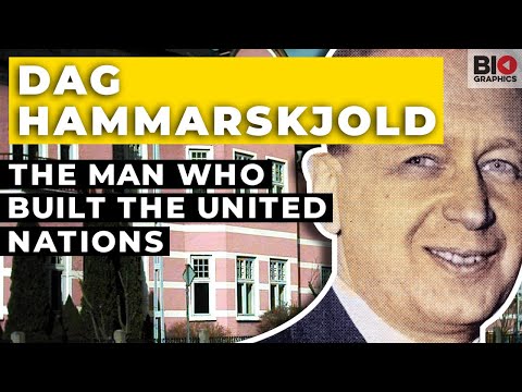 Dag Hammarskjold: The Man Who Built the United Nations