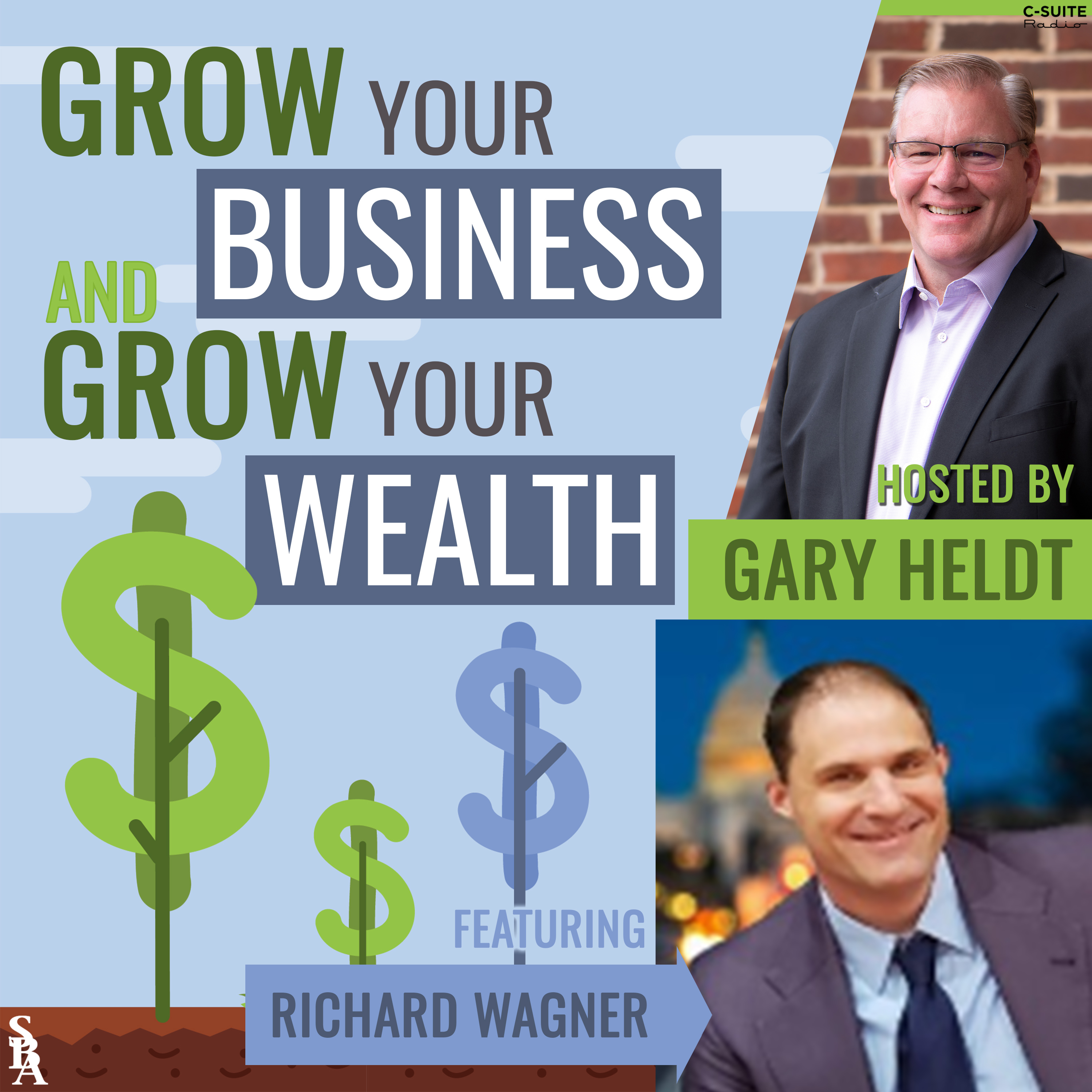 Grow Your Business and Grow Your Wealth