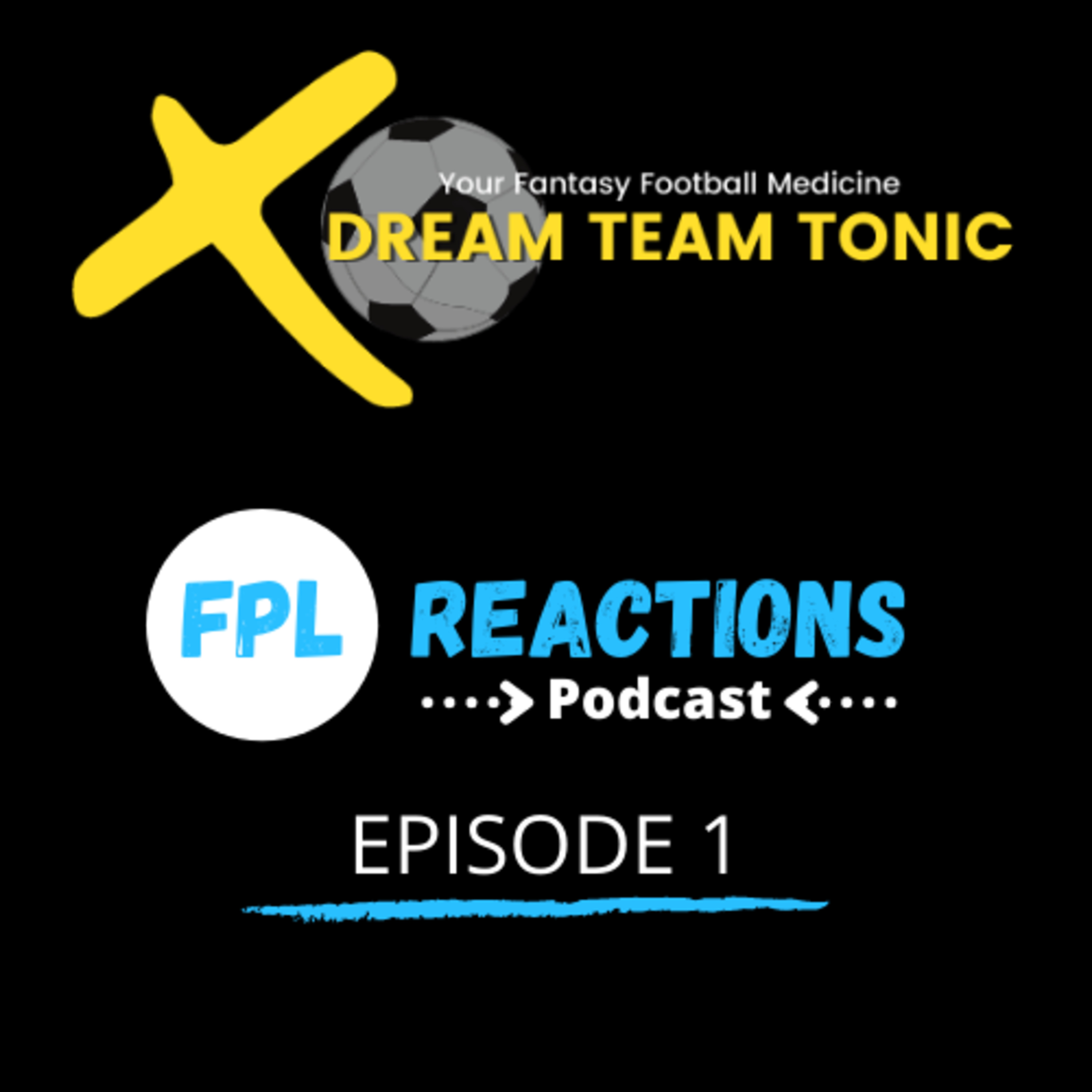 FPL Reactions Podcast - Episode 1 - 30/03/21 episode artwork