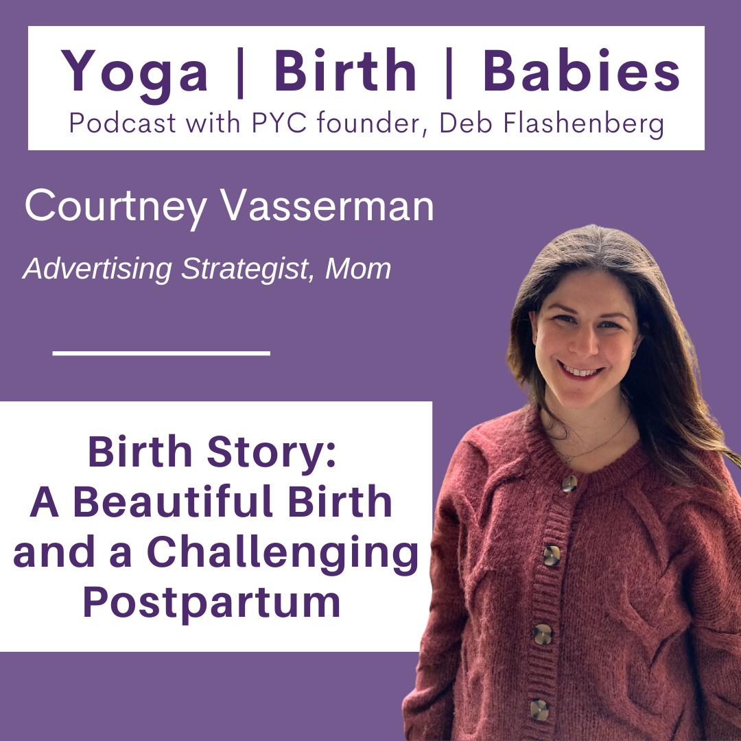 Birth Story: A Beautiful Birth and a Challenging Postpartum with Courtney Vasserman episode artwork