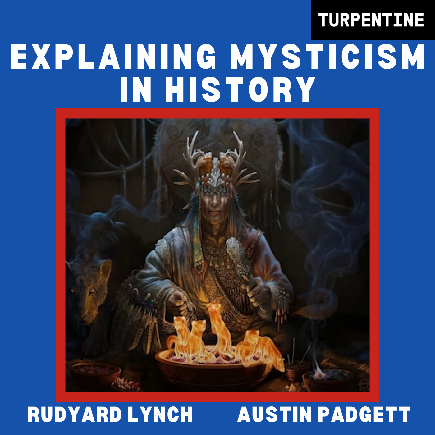 Explaining Mysticism in History