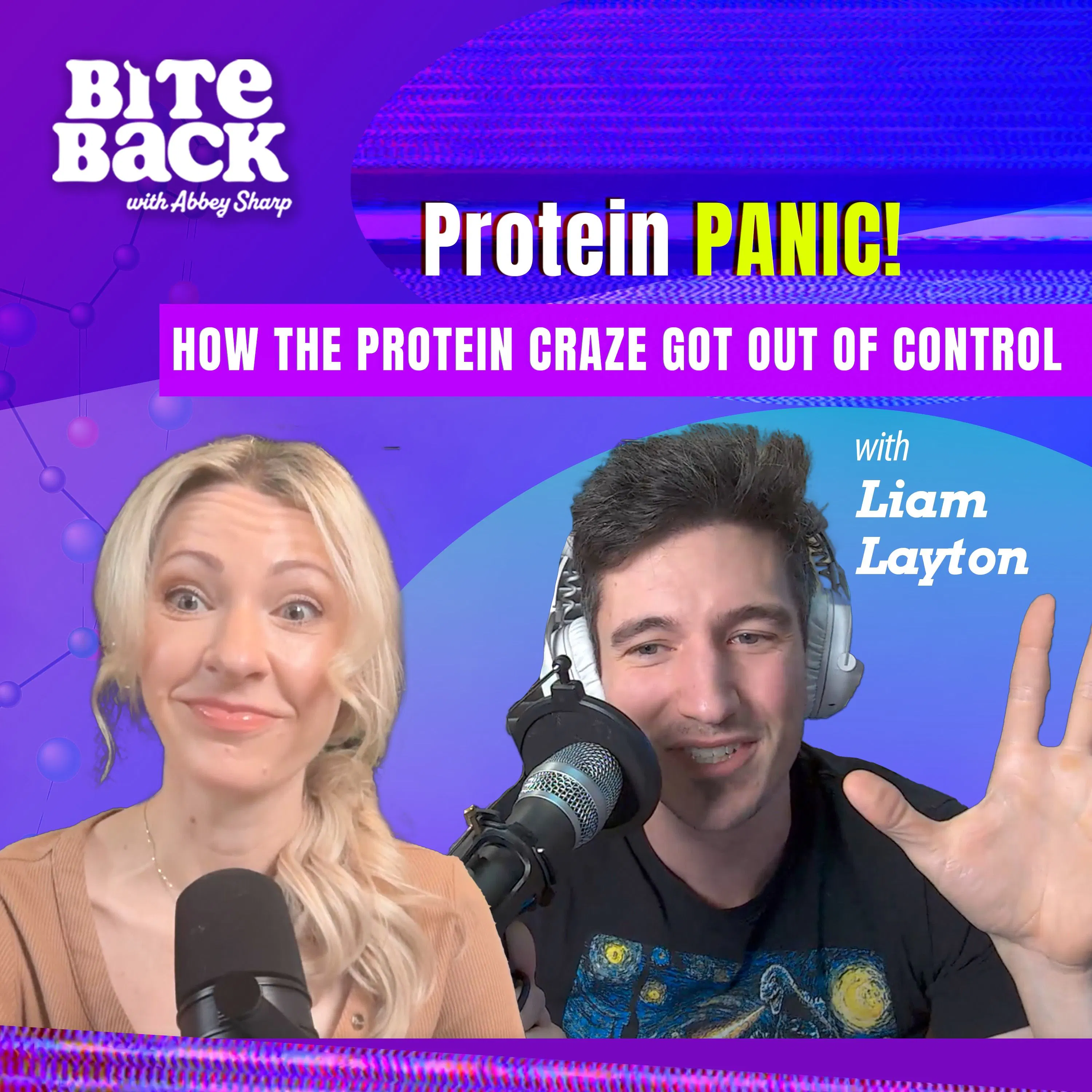Protein PANIC! How the Protein Craze Got Out of Control with Liam Layton