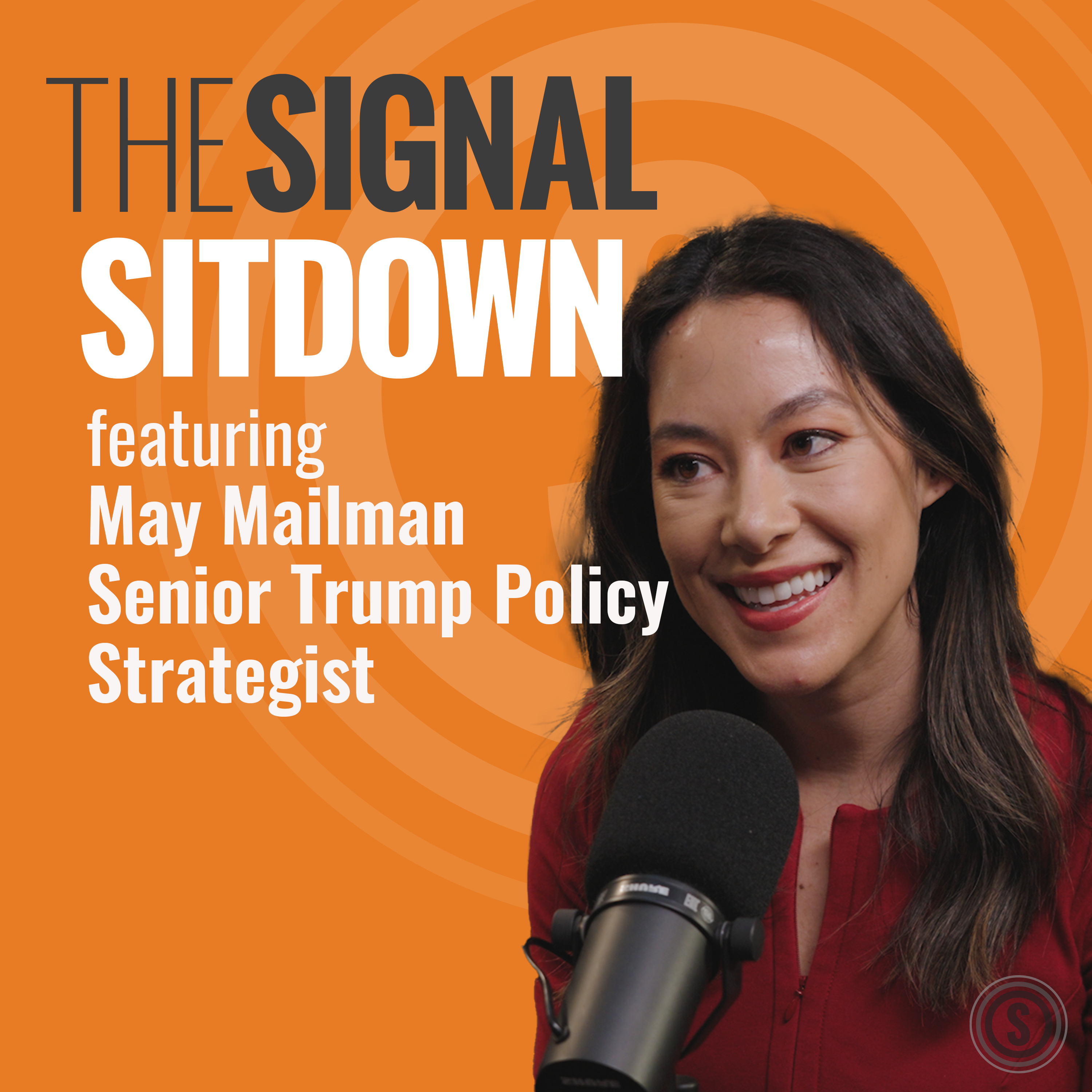 Inside President Trump's Ambitious Policy Strategy | May Mailman, Senior Trump Policy Strategist
