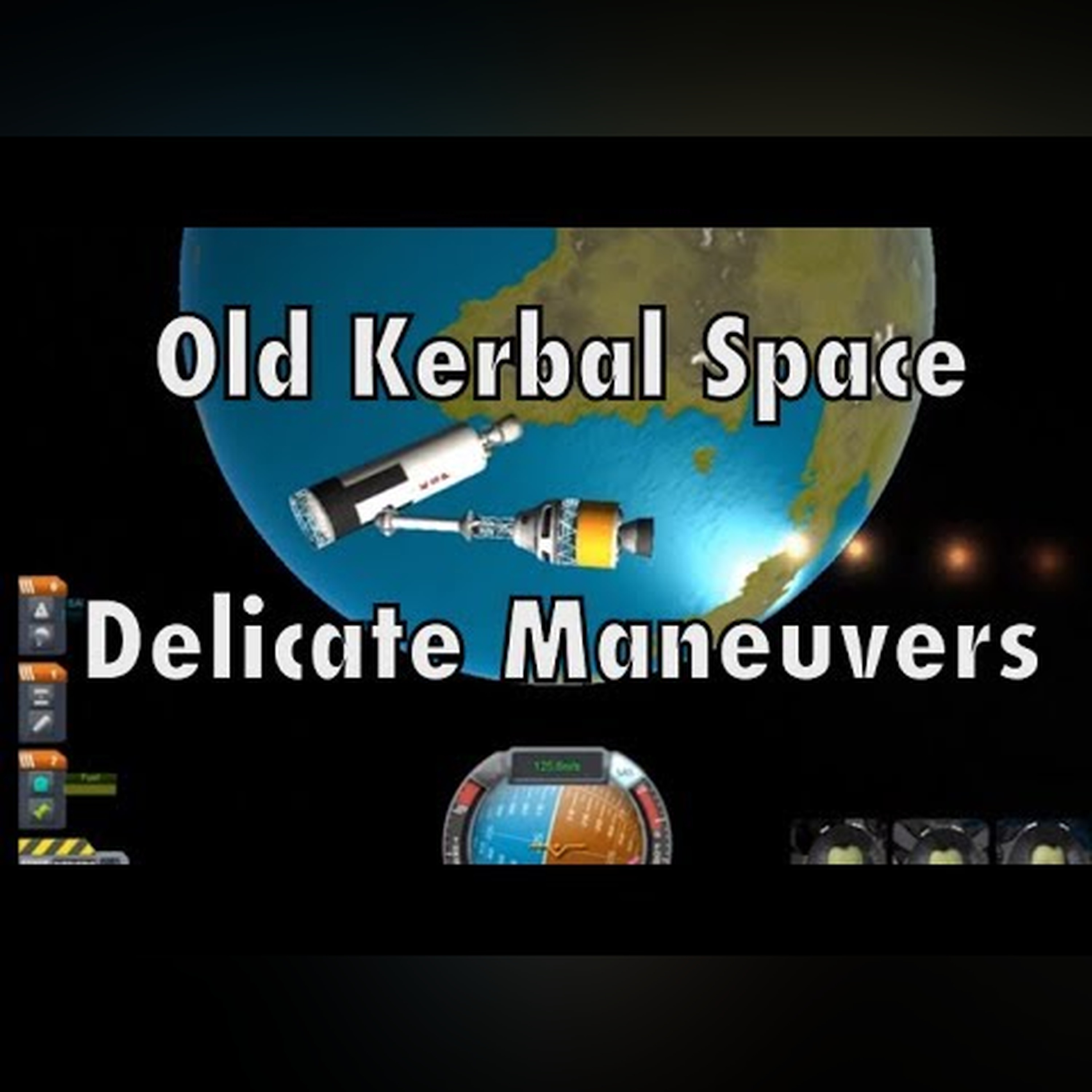 Delicate Maneuvering in Kerbal Space Program episode artwork