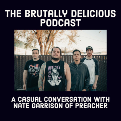 The Brutally Delicious Podcast