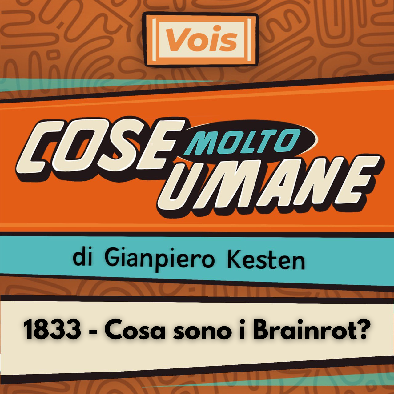 1833 - Cosa sono i Brainrot?