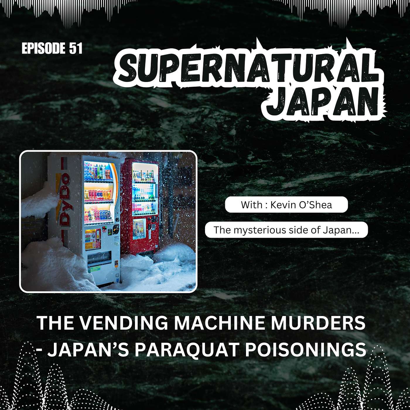 The Vending Machine Murders – Japan’s Paraquat Poisonings episode artwork