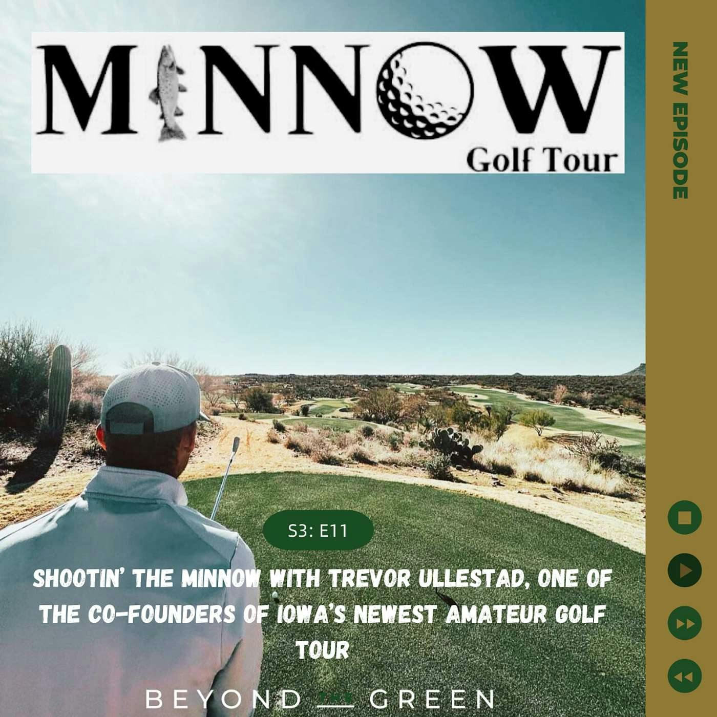 The Minnow Tour with Co-Founder, Trevor Ullestad The Minnow Tour with Co-Founder, Trevor Ullestad