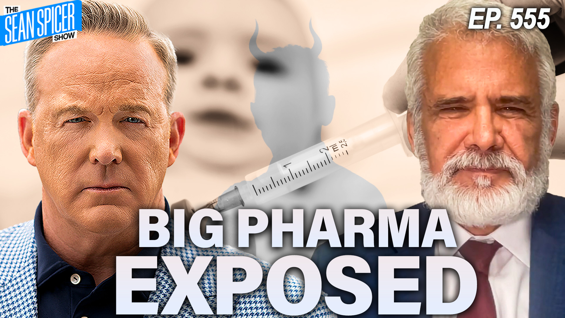 Exposing Big Pharma's Tactics, Are Childhood Vaccines Actually Safe? | Ep 555