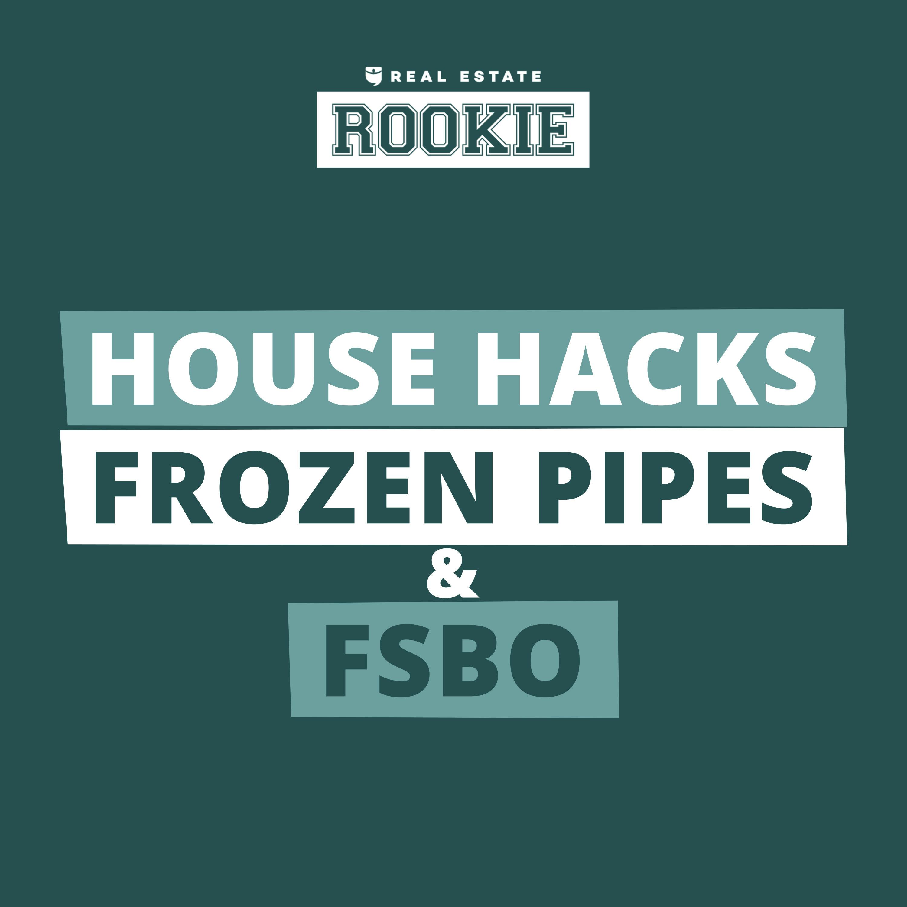 266: Rookie Reply: Unpermitted Renovations, House Hack Profits, and Frozen Pipes