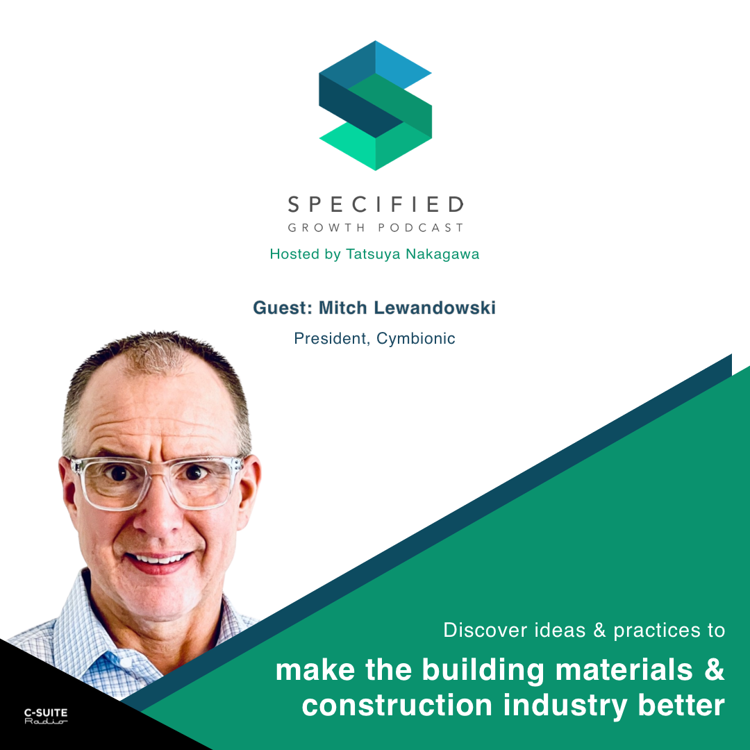 Specified: Building Materials & Construction Growth Podcast
