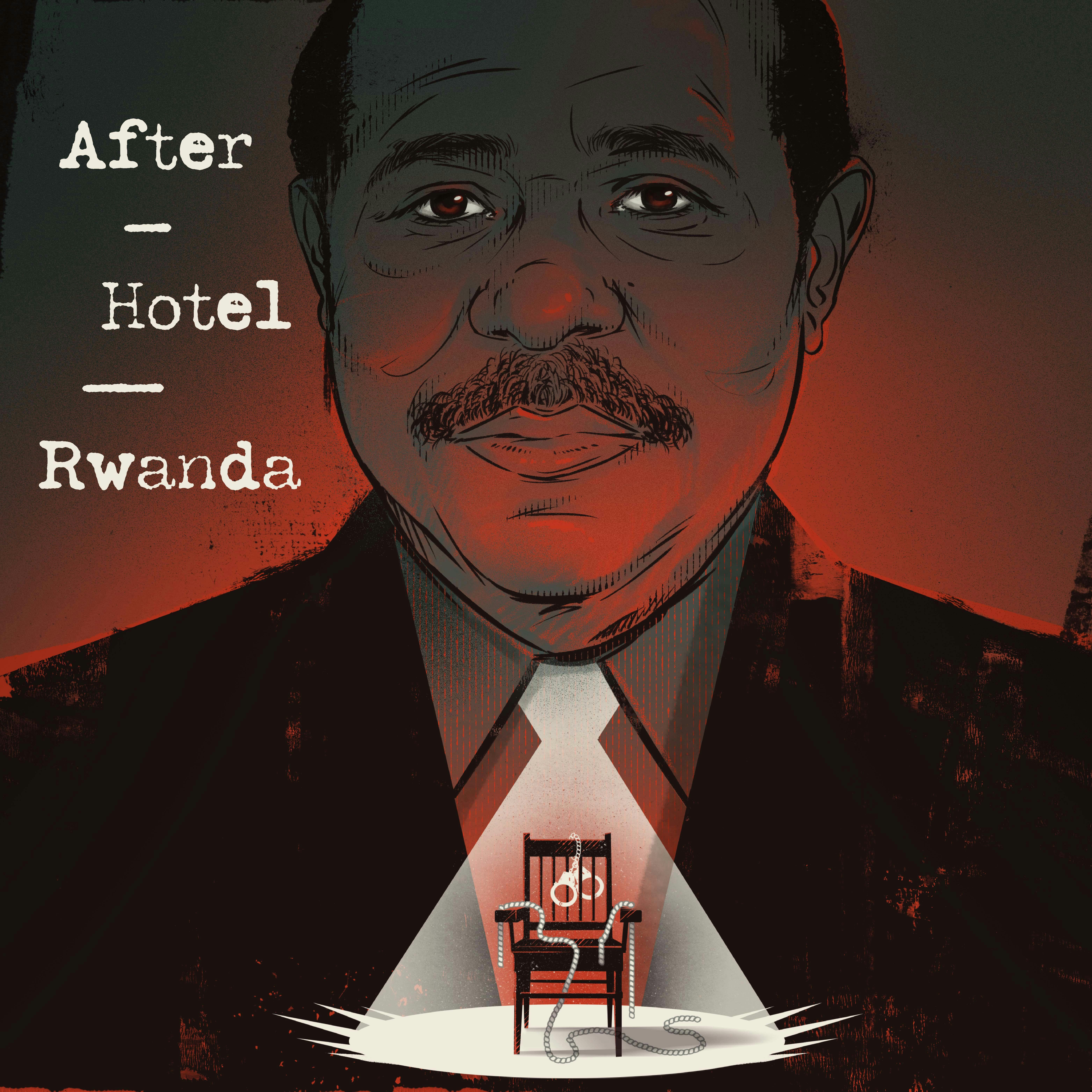 Introducing: After Hotel Rwanda