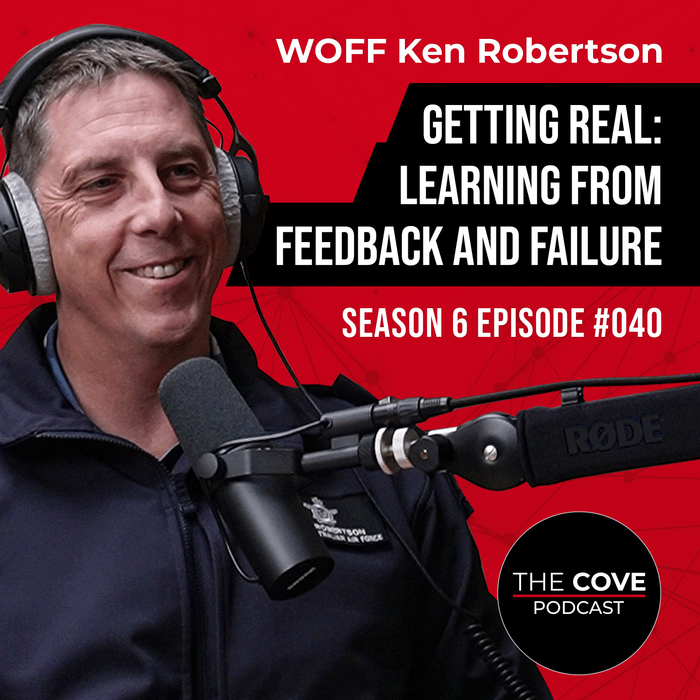 Getting Real: Learning from Feedback and Failure - WOFF Ken Robertson