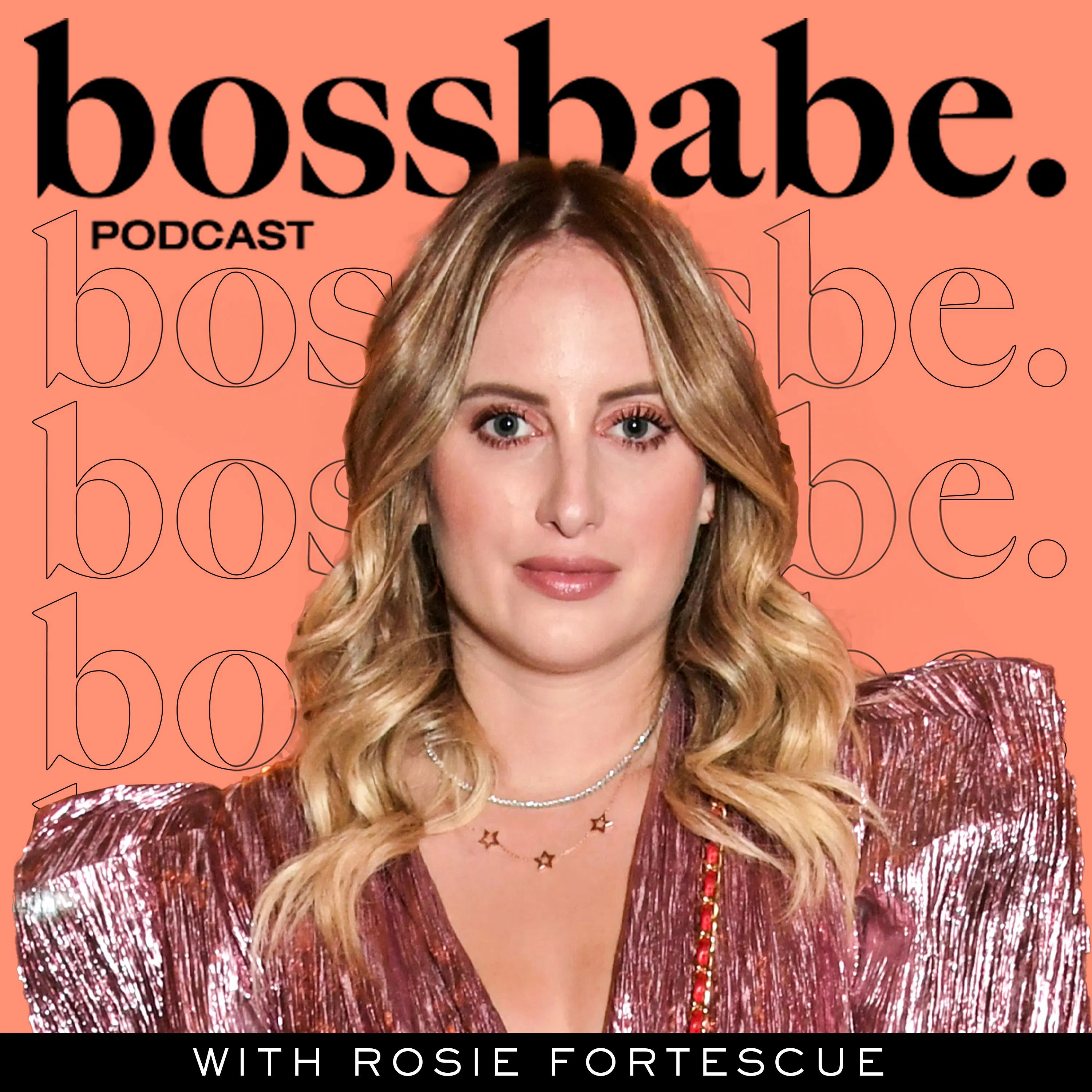 410. Made in Chelsea’s Rosie Fortescue: Finally Setting The Record Straight, Building a Global Jewelry Brand + Finding The Right Team Members 410. Made in Chelsea’s Rosie Fortescue: Finally Setting The Record Straight, Building a Global Jewelry Brand + Finding The Right Team Members