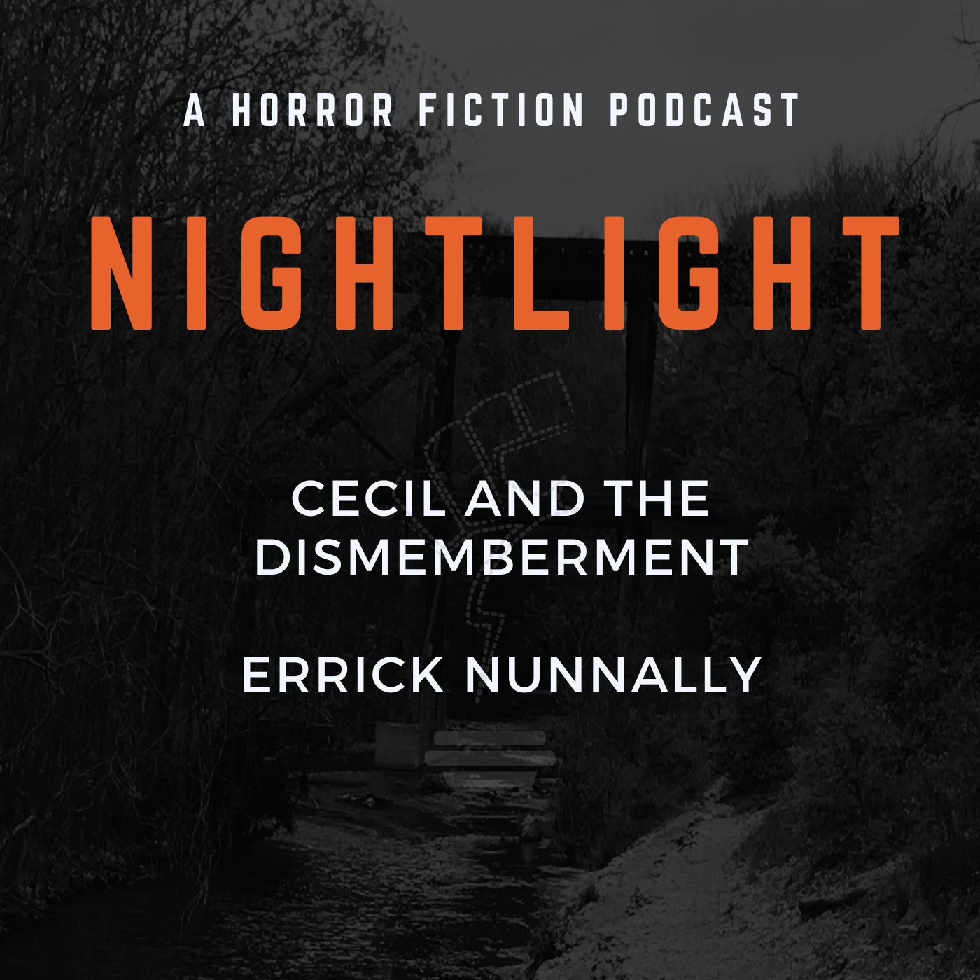 NIGHTLIGHT: A Horror Fiction Podcast