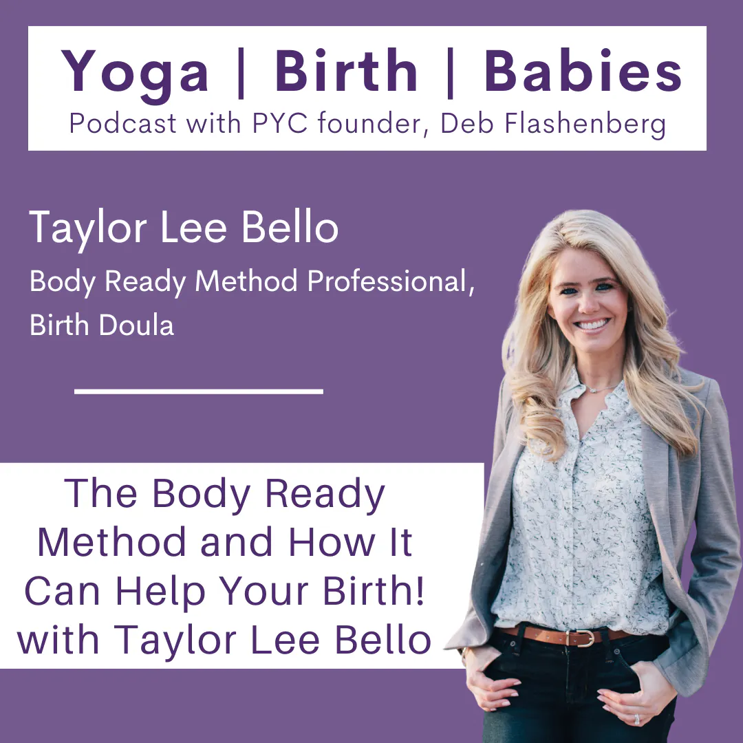 The Body Ready Method and How It Can Help Your Birth! with Taylor Lee ...