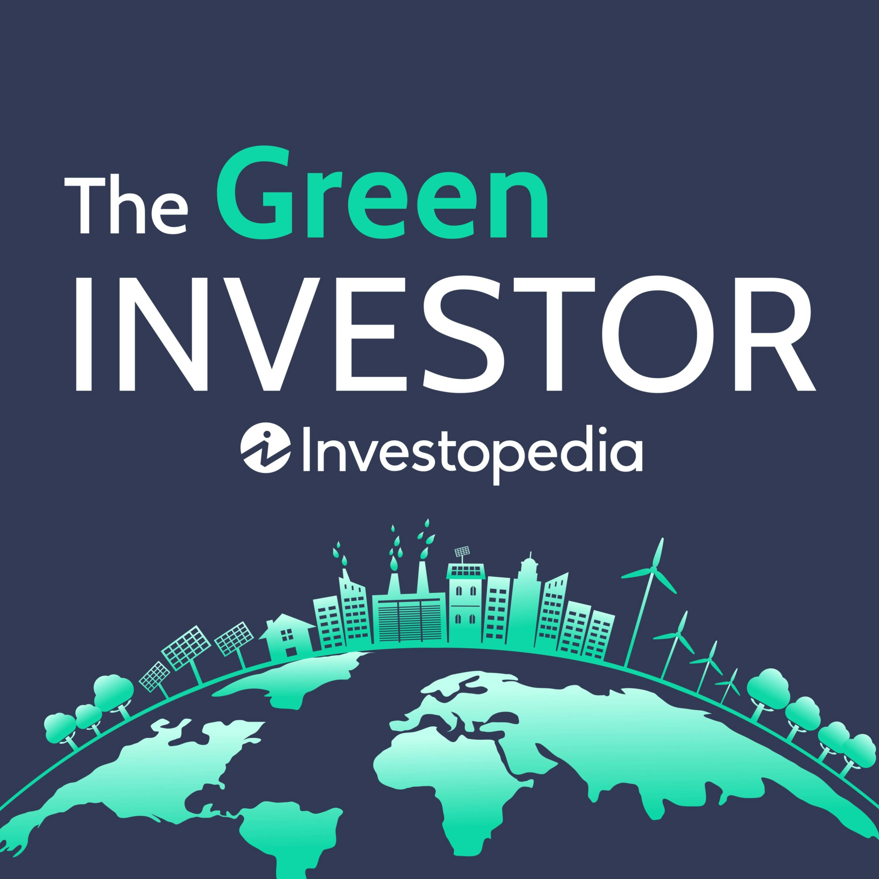 Setting the Standards for Green Investors Setting the Standards for Green Investors