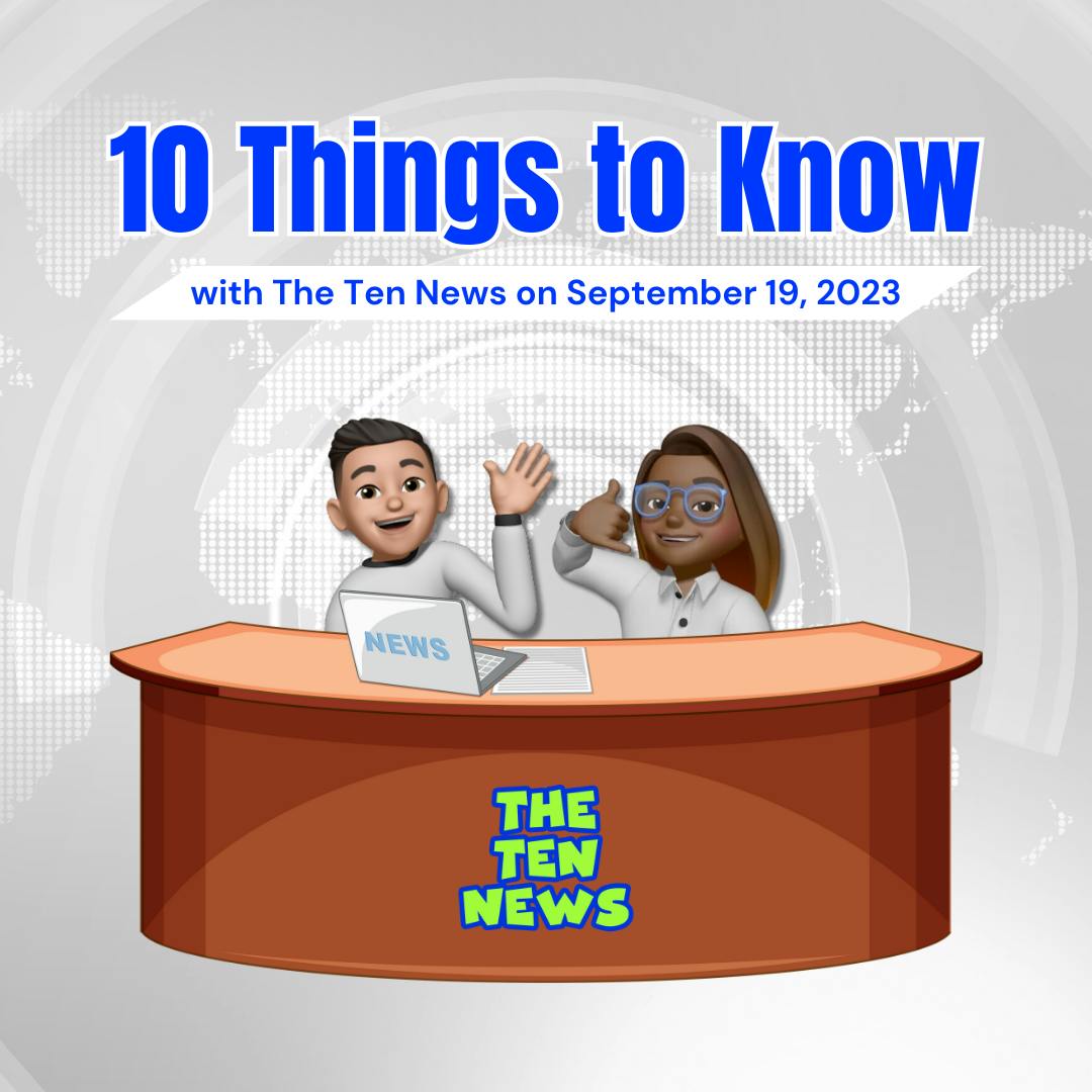 🗞️10 Things You Need to Know - 4/11/24
