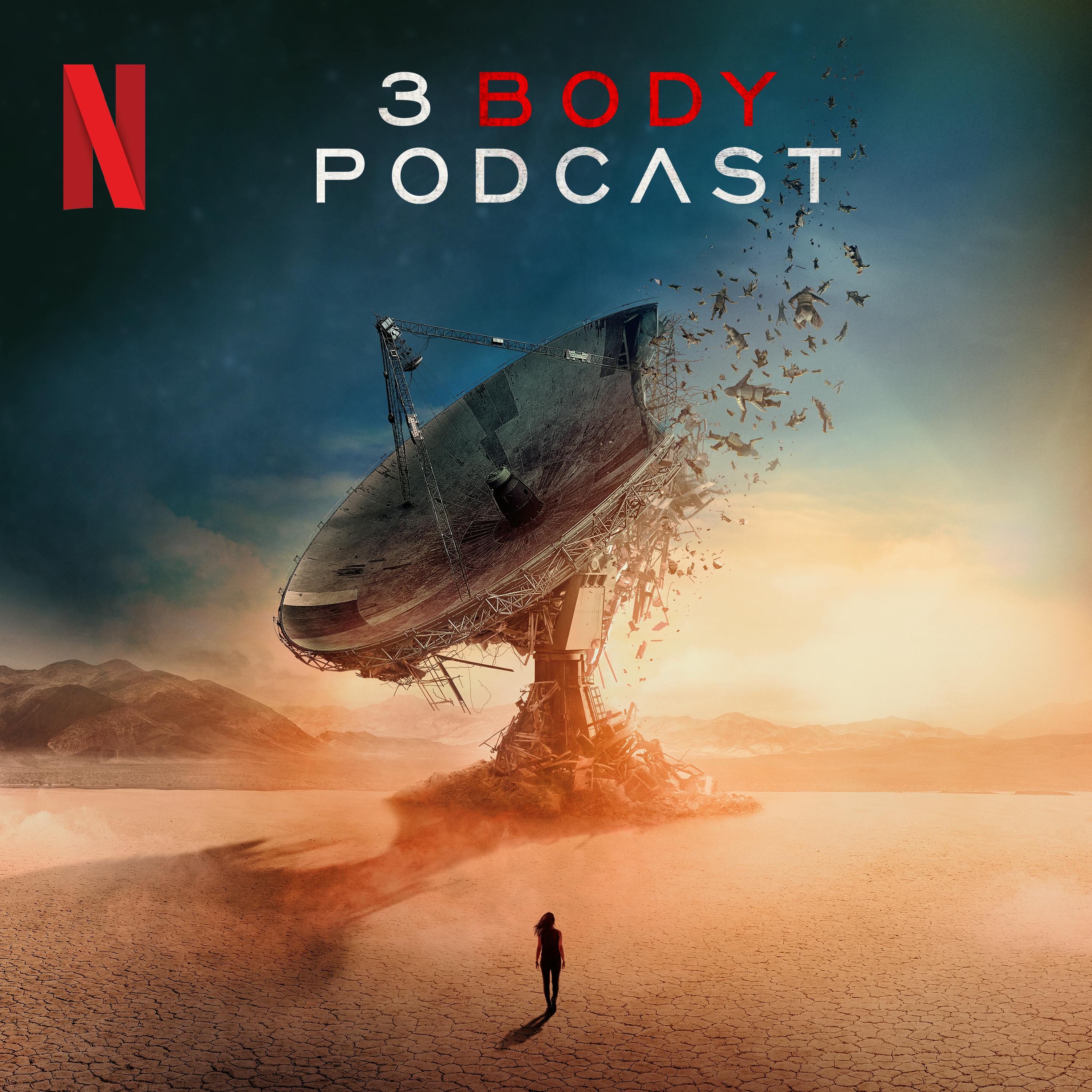 Coming Soon…The 3 Body Podcast