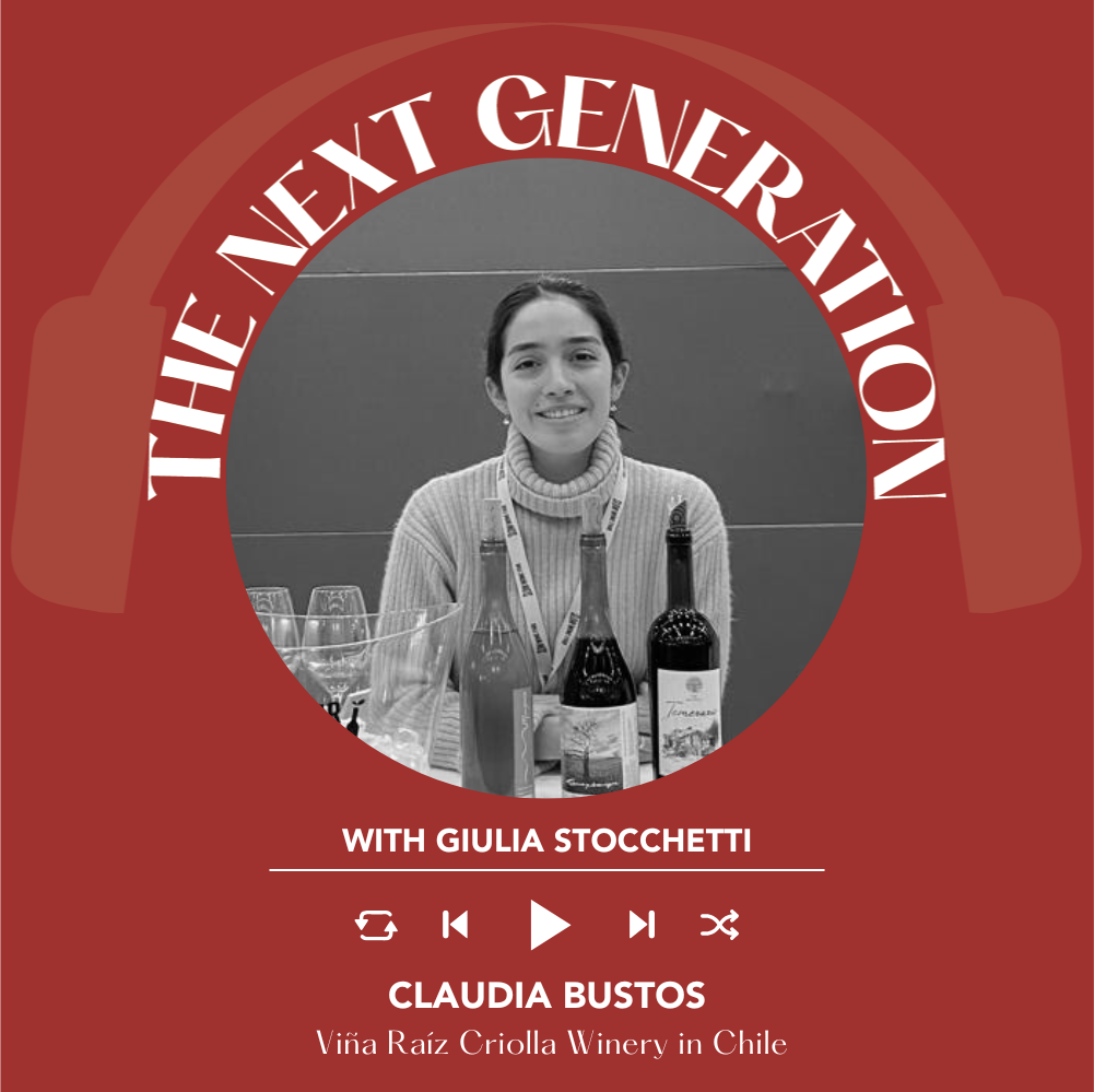 Ep. 2415 Giulia Stocchetti interviews Claudia Bustos from Viña Raíz Criolla | Next Generation