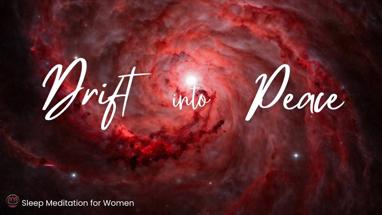Drift Into Peace ☮️ Sleep Meditation to Calm Overwhelm and Anxiety