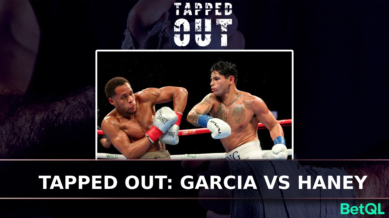 Tapped Out: Garcia vs Haney episode artwork