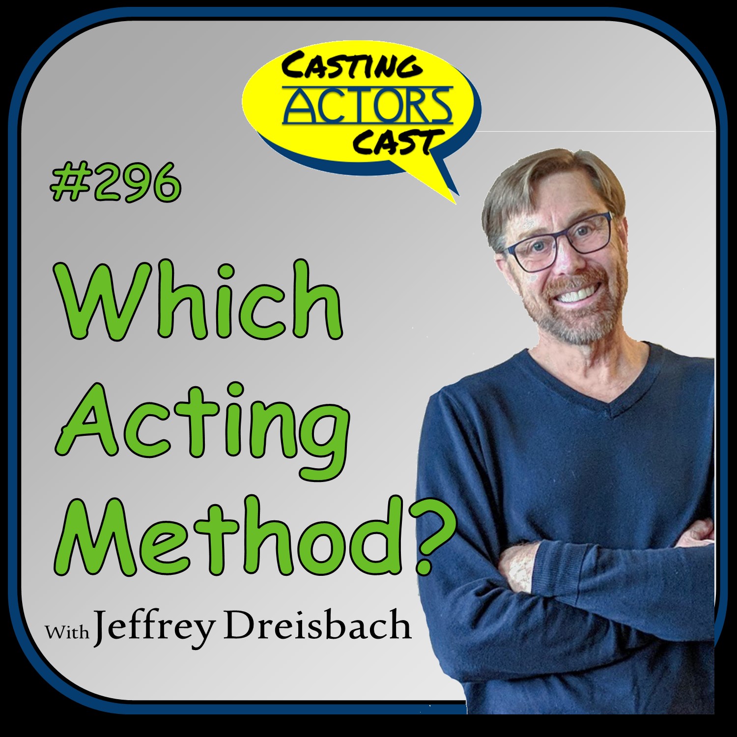 Which Acting Method?