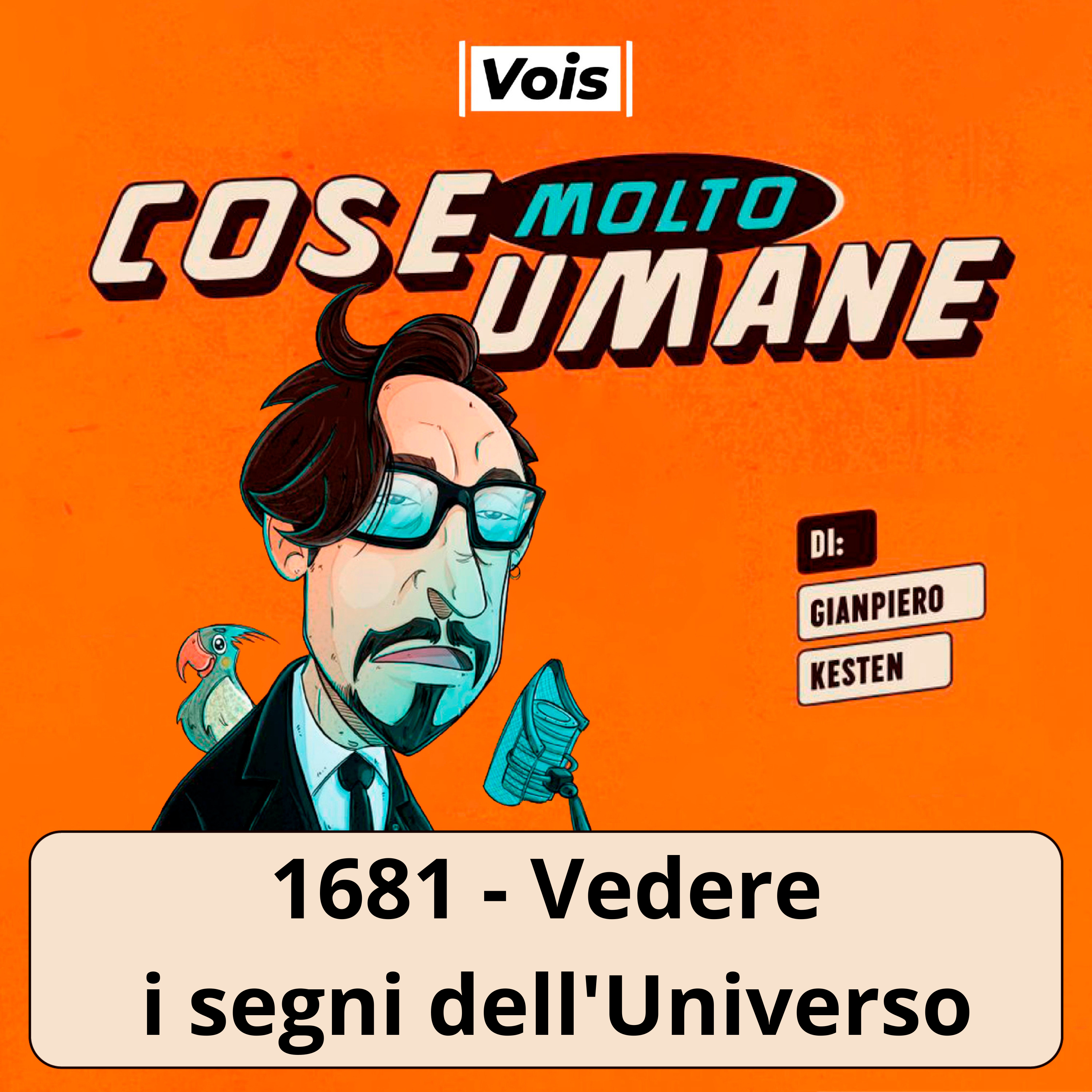 1681 - Vedere i segni dell'Universo