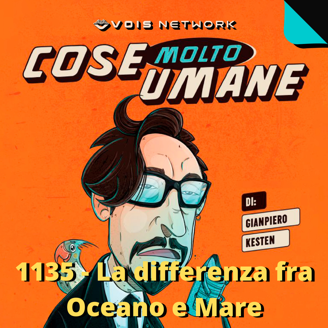1135 - La differenza fra Oceano e Mare