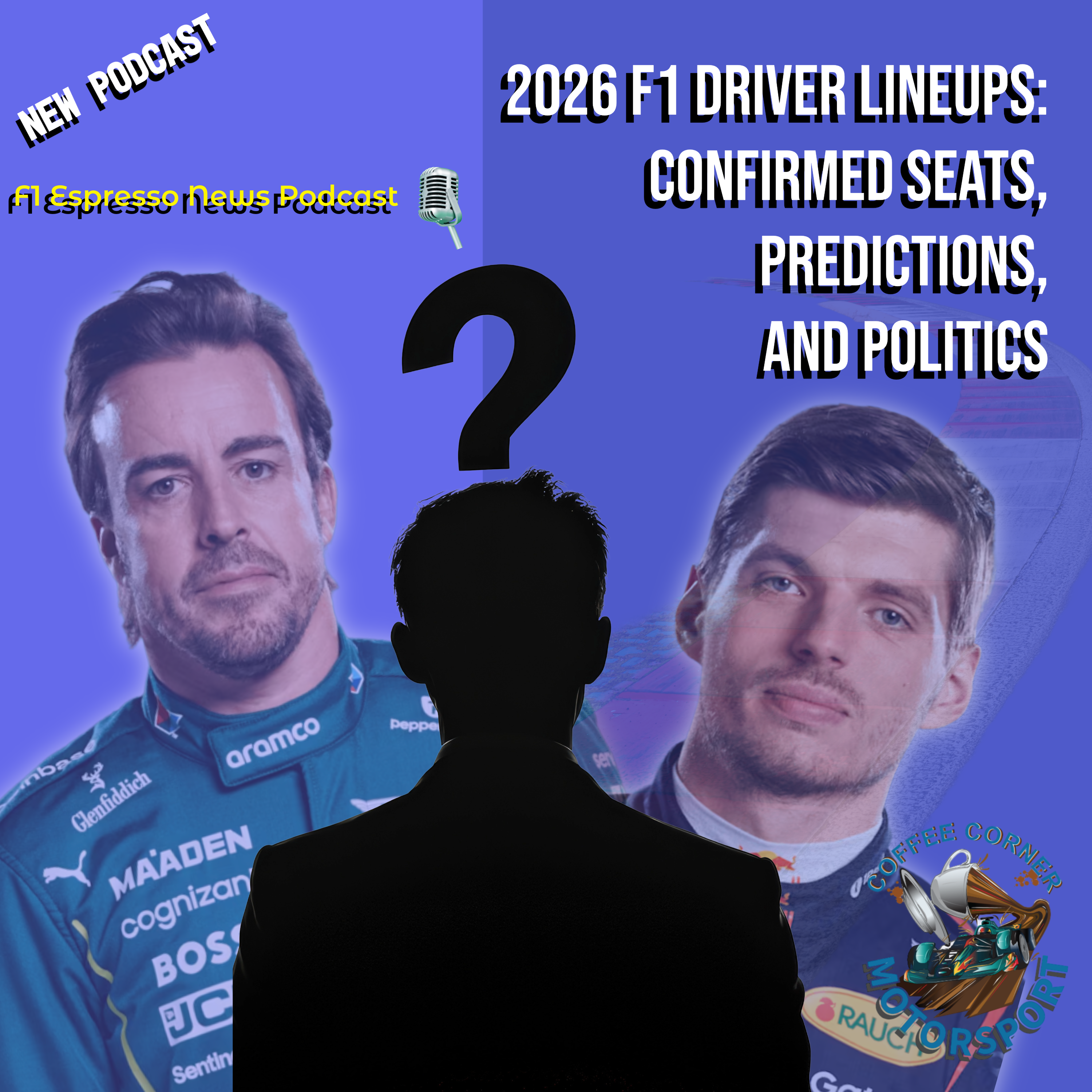 F1 Espresso News Podcast – 2026 Driver Lineups: Confirmed Seats, Predictions, and Politics