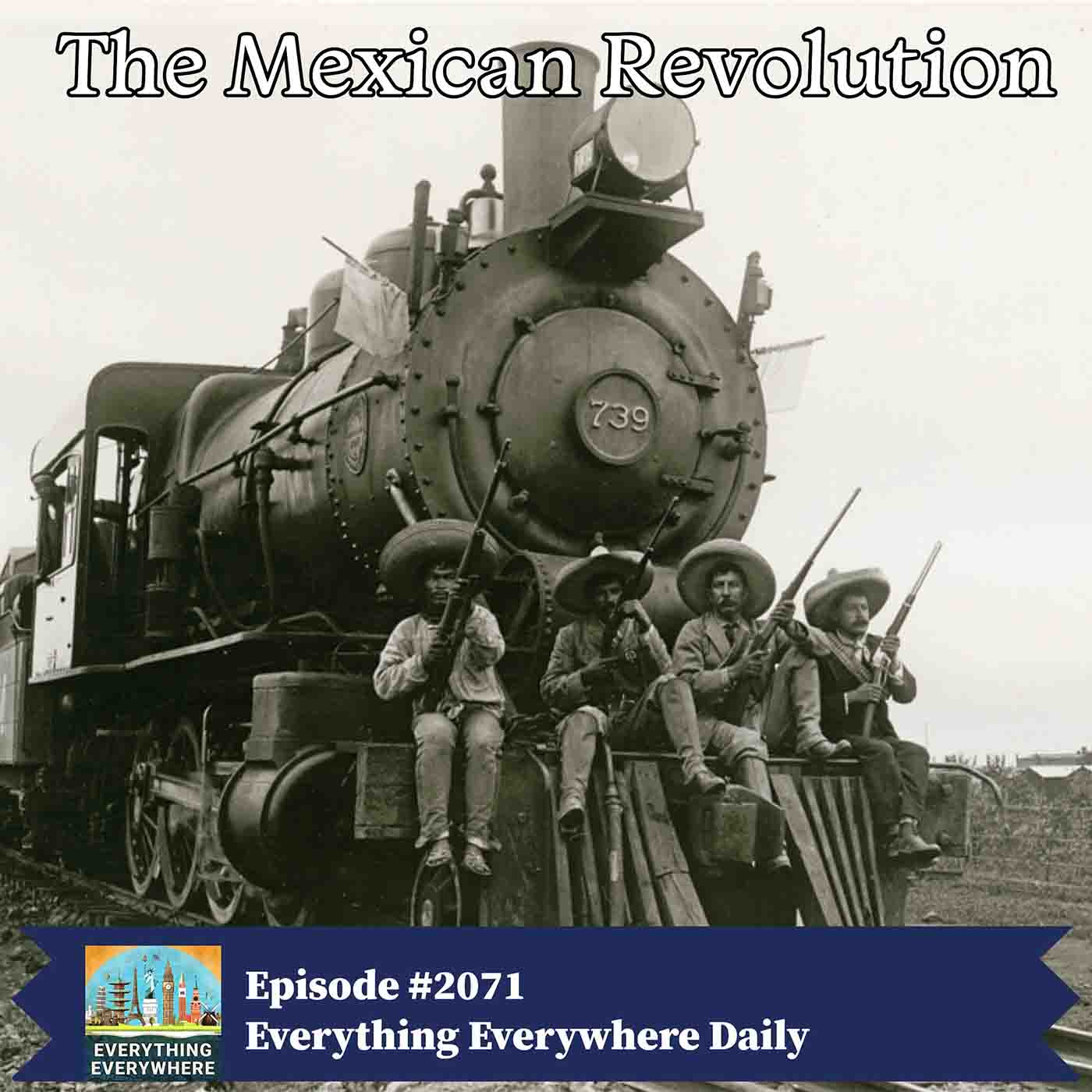 The Mexican Revolution