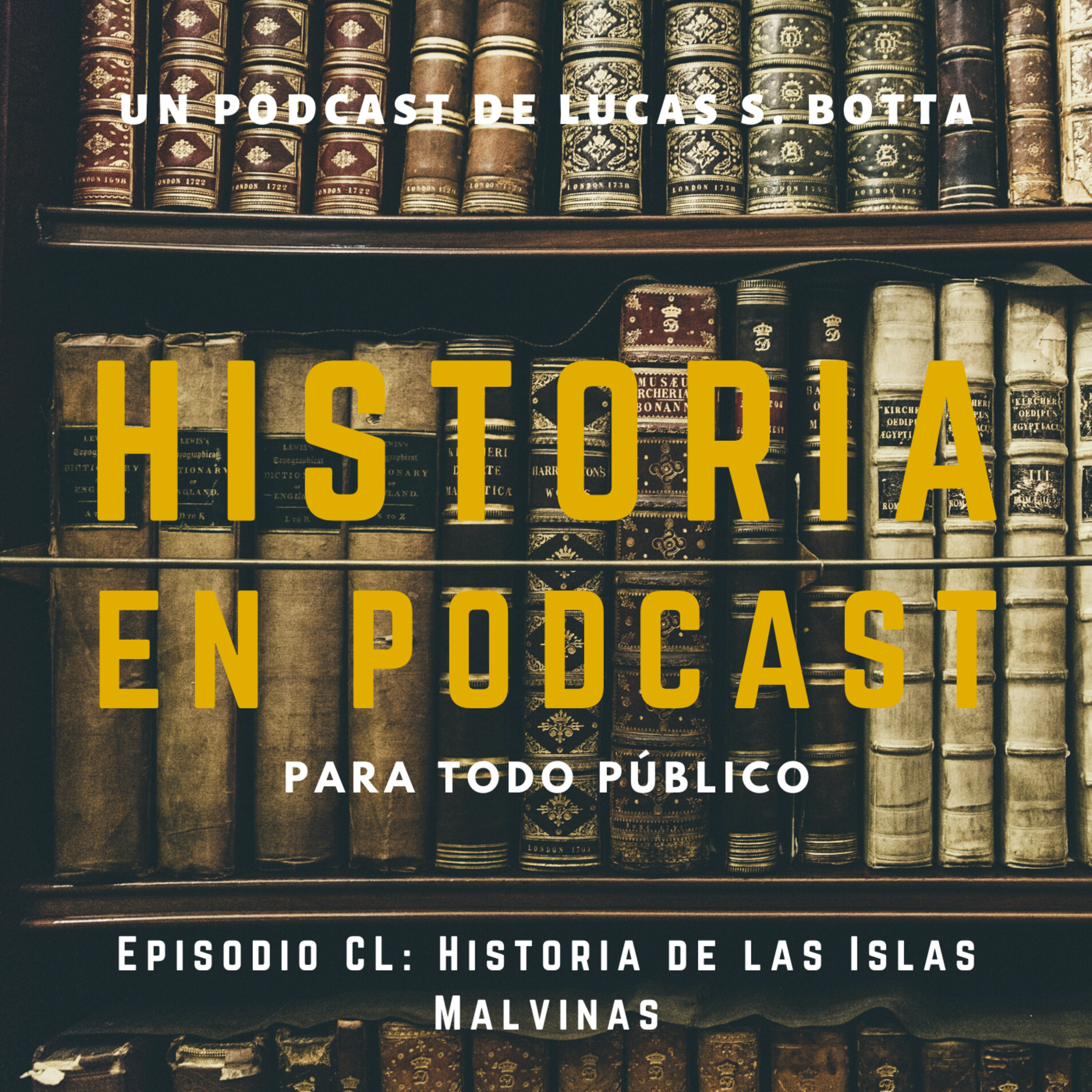 150. Historia de las Islas Malvinas