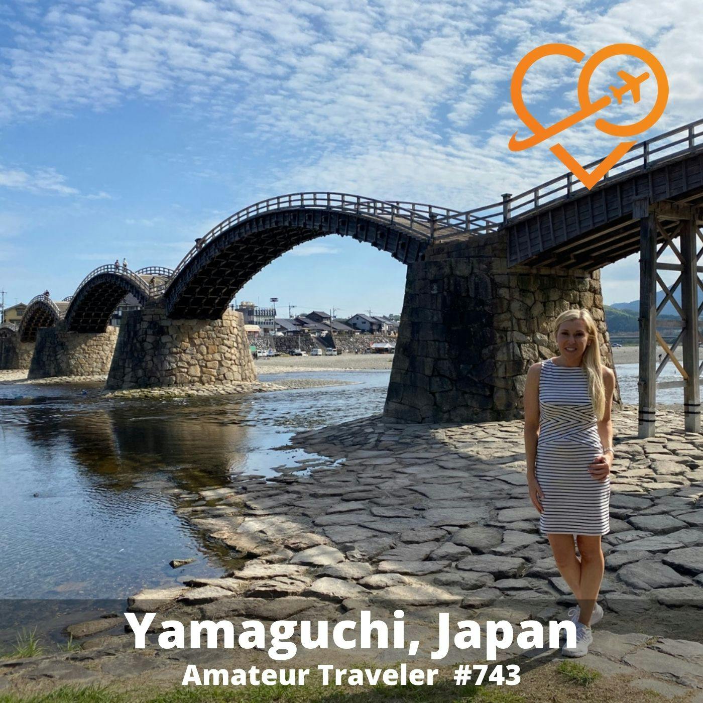 AT#743 - Travel to the Yamaguchi Prefecture, Japan