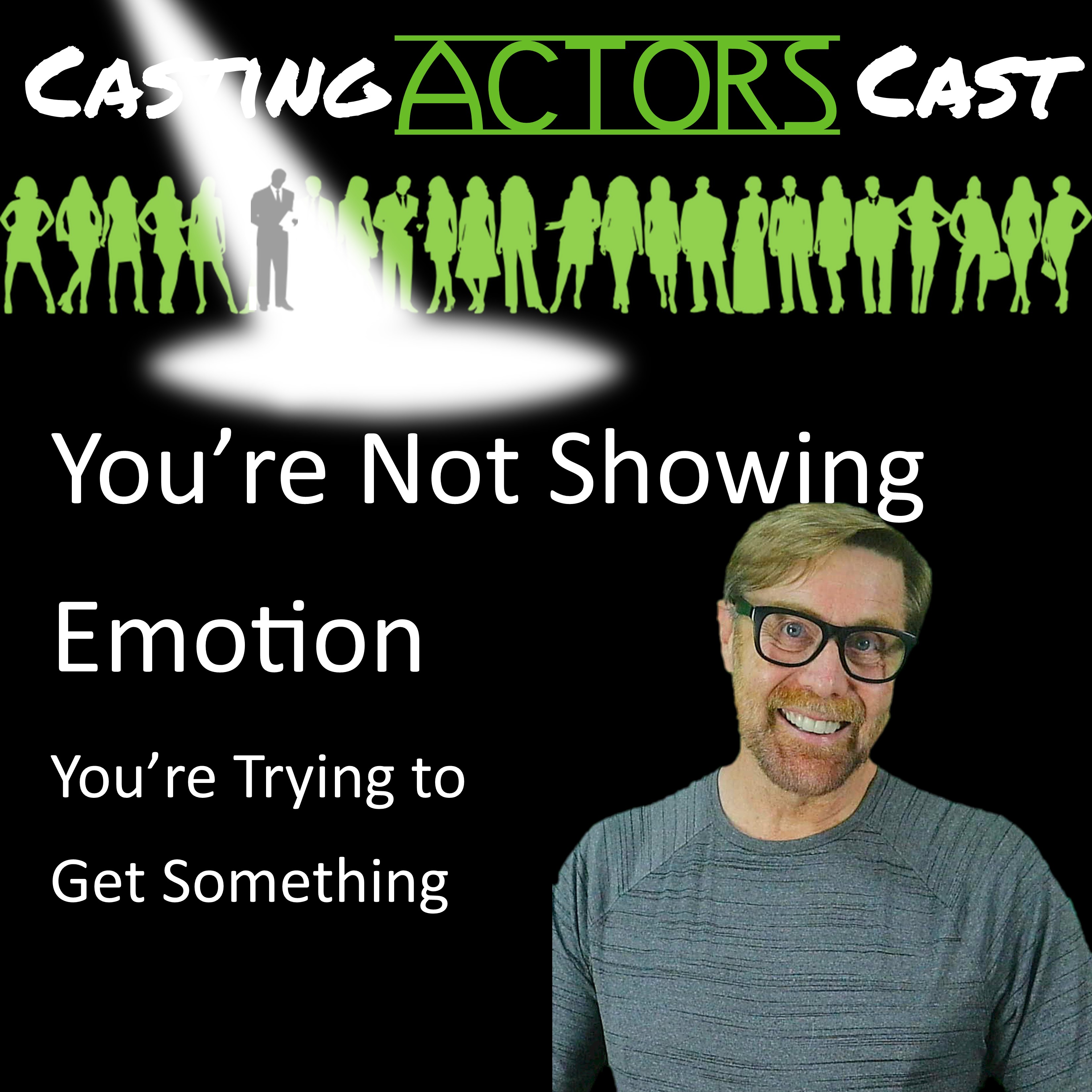 You're Not Playing Emotion-You're Trying to Get Something episode artwork