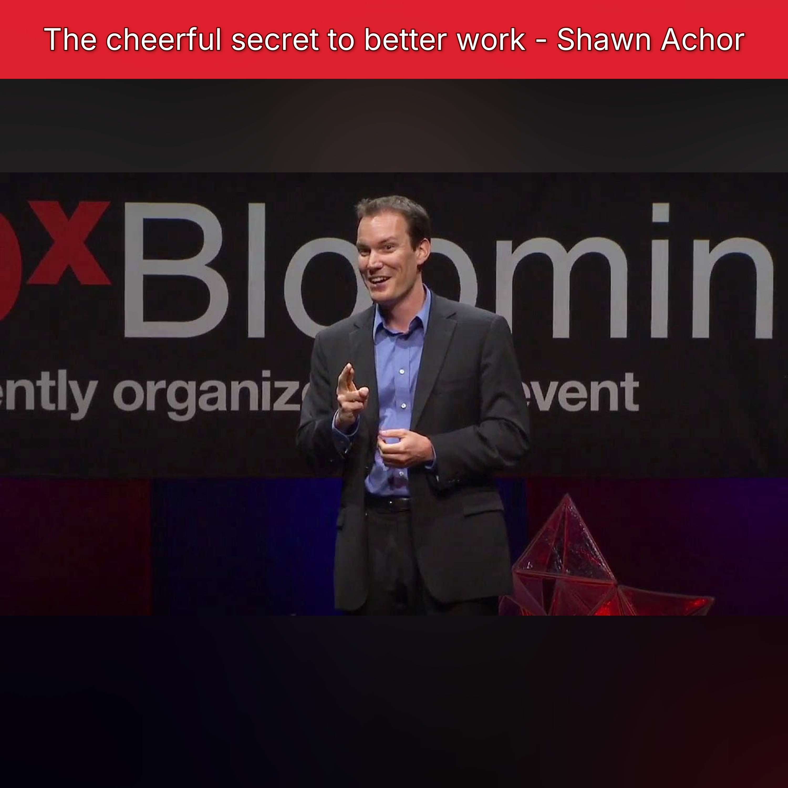The cheerful secret to better work - Shawn Achor episode artwork