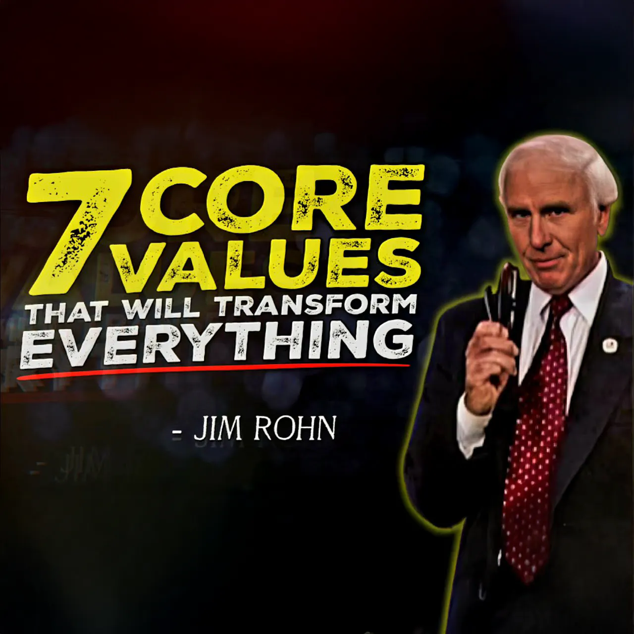 7 Core Values That Will Transform Your Business and Life | Jim Rohn Motivation 7 Core Values That Will Transform Your Business and Life | Jim Rohn Motivation