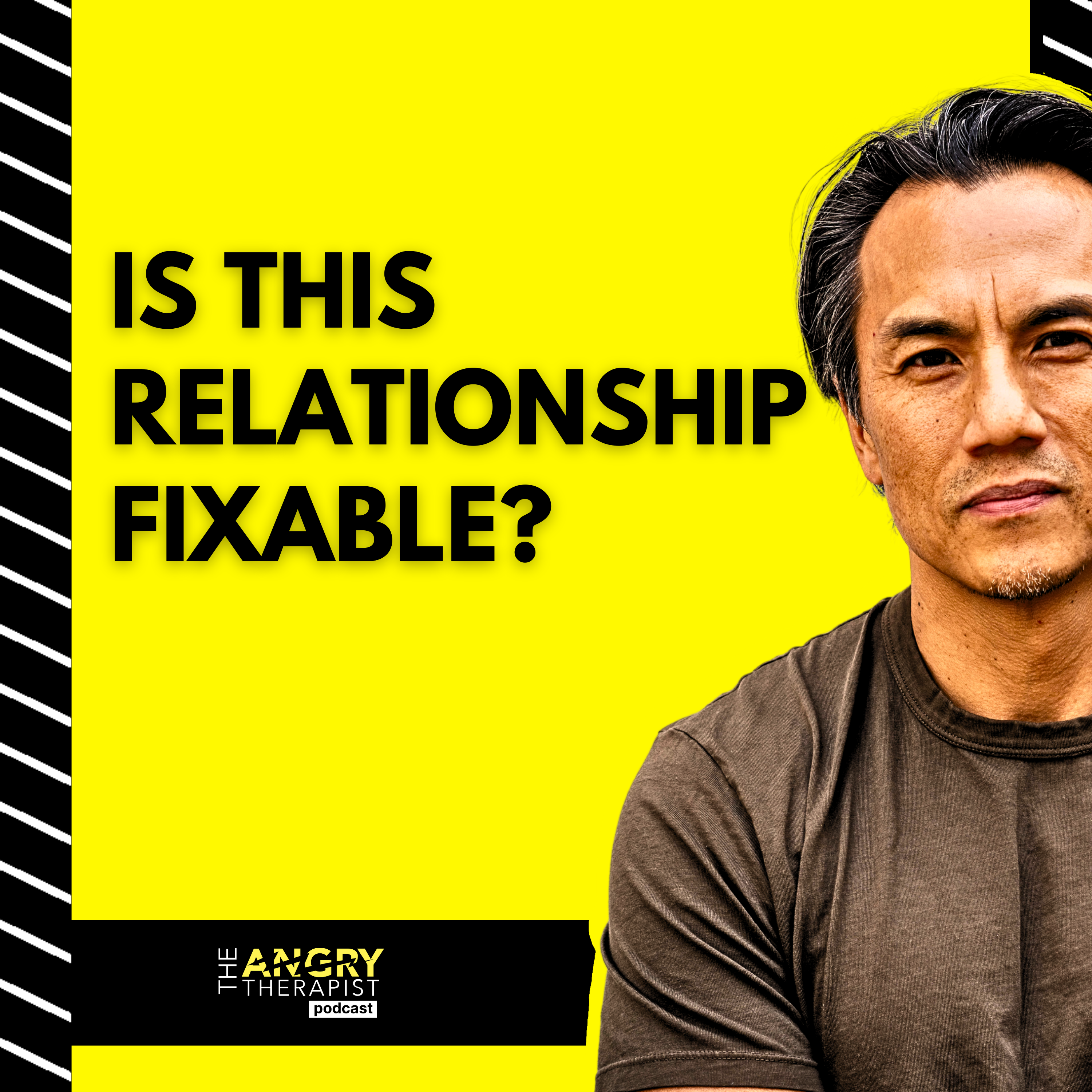 Therapy Thursdays | Is This Relationship Fixable?