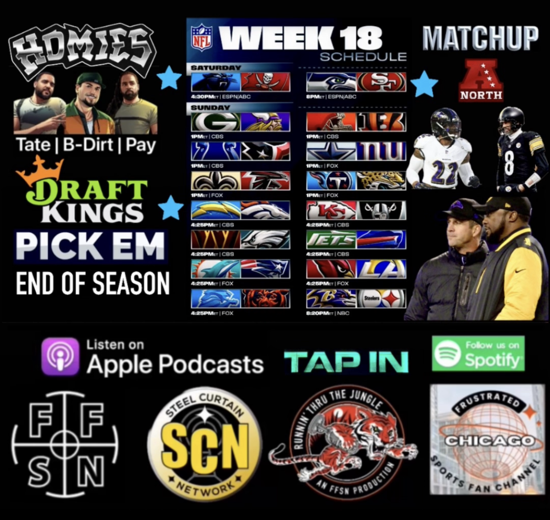 Homies: Week 18 Win Or Go HomeAFC North Championship Game & NFL Pick’em