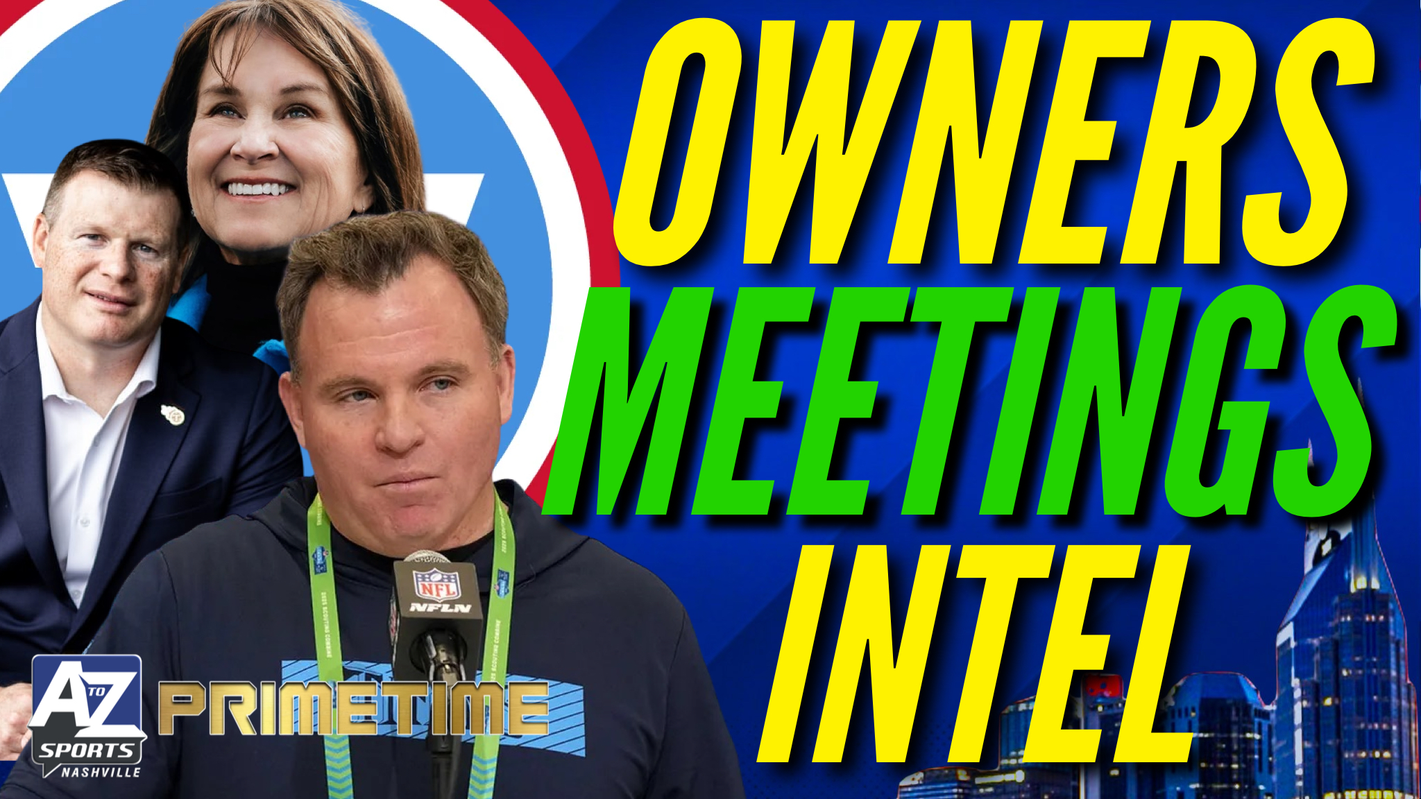 PRIMETIME: Titans Intel that will come out at NFL Owner's Meetings this week
