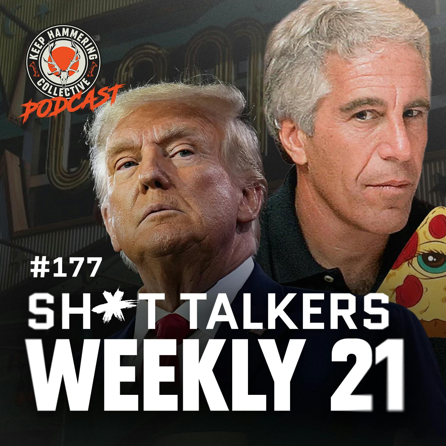 KHC 177 - Sh*t Talkers Weekly 21 KHC 177 - Sh*t Talkers Weekly 21