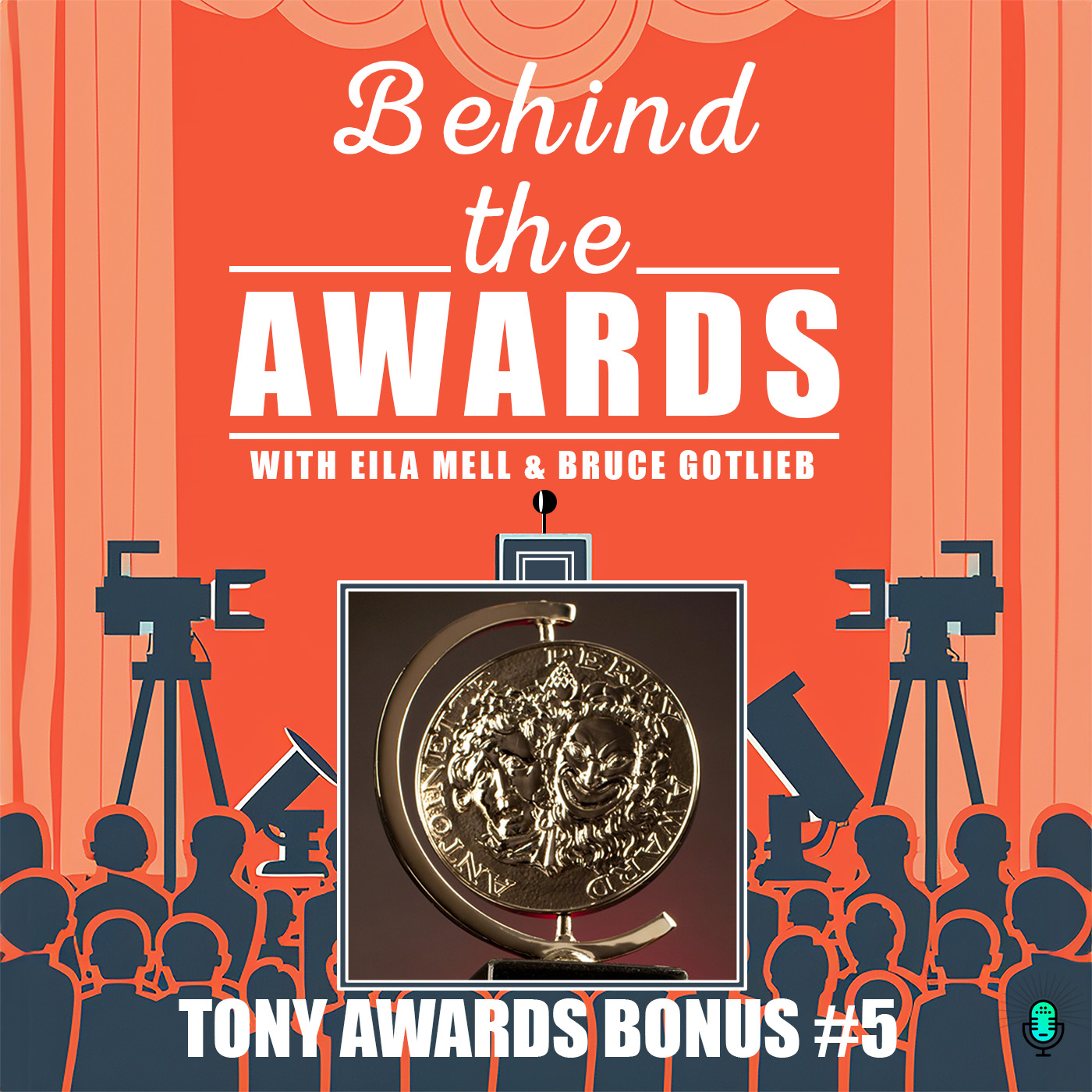 Behind the Awards with Eila Mell & Bruce Gotlieb