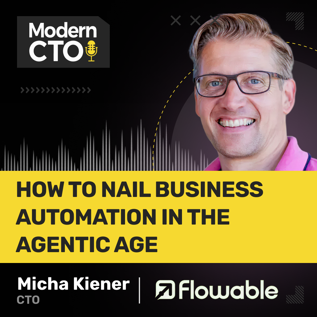 How to Nail Business Automation in the Agentic Age with Micha Kiener, CTO at Flowable
