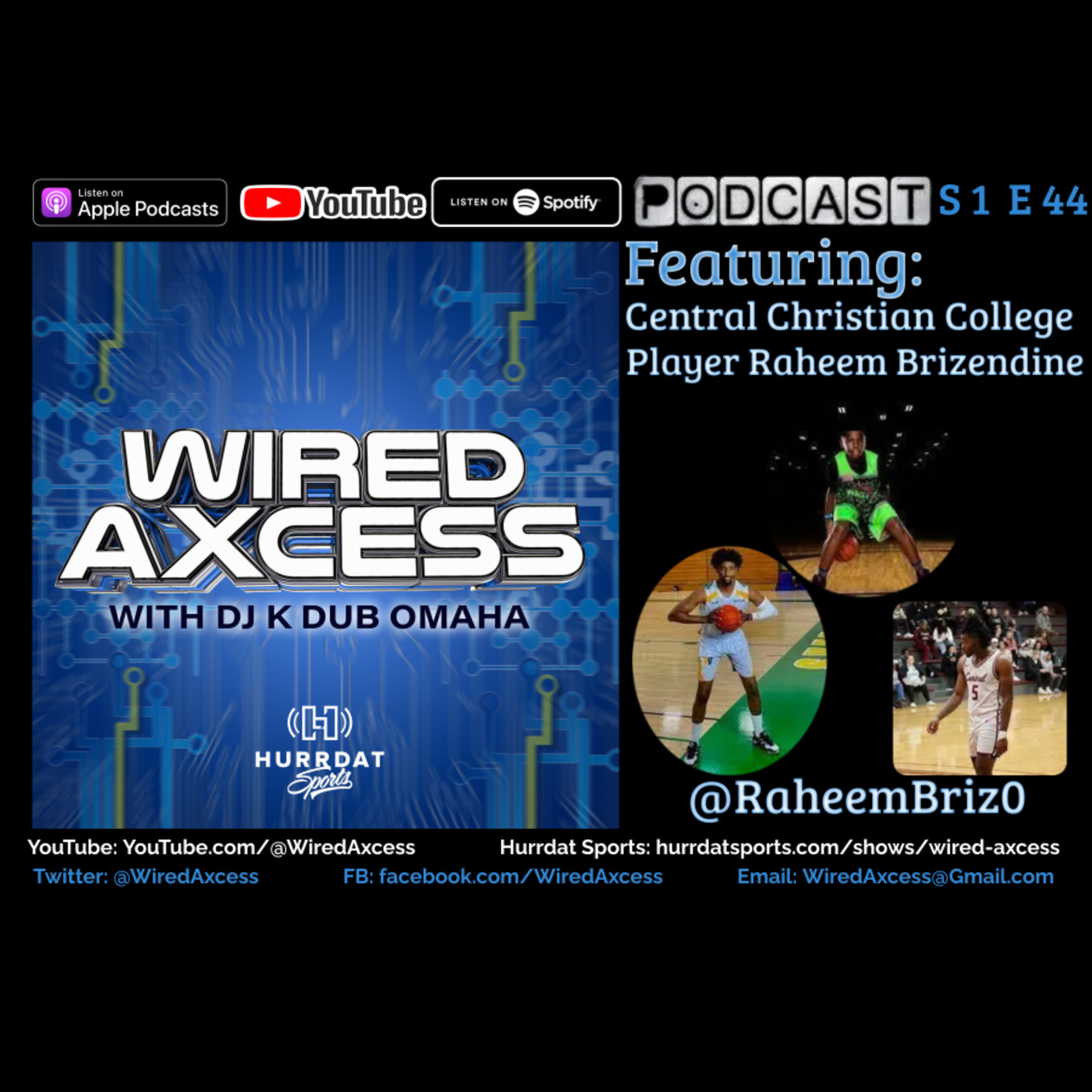 S 1 E 44 - Central Christian Basketball Player Raheem Brizendine episode artwork