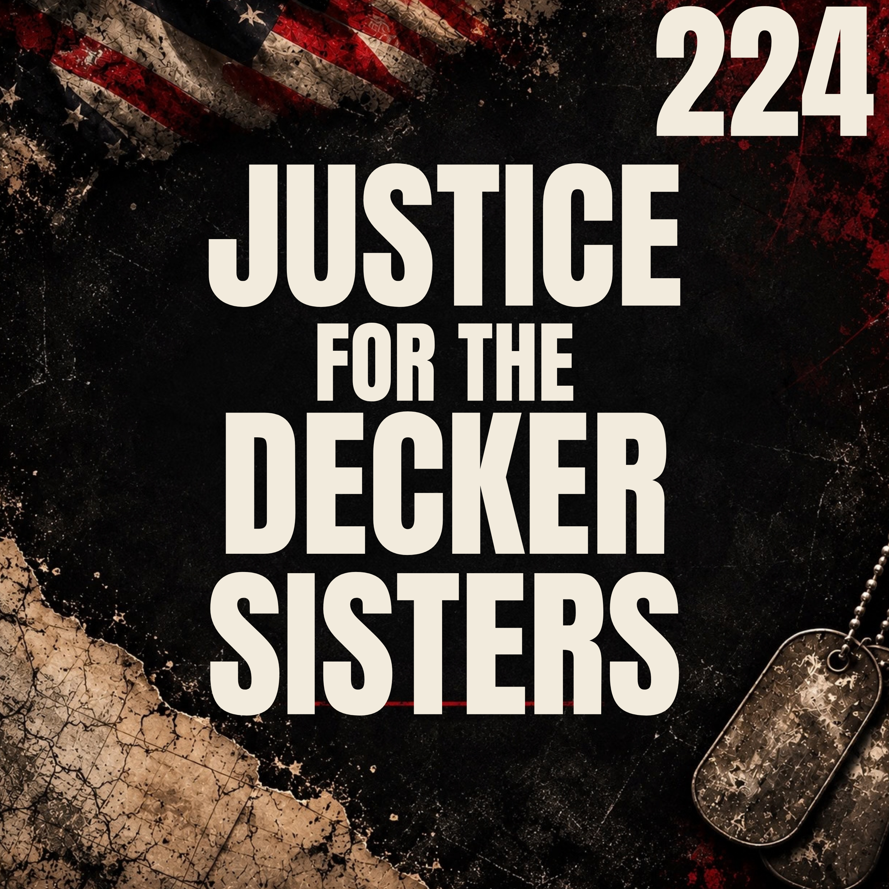 224 || Justice for the Decker Sisters || Travis Decker