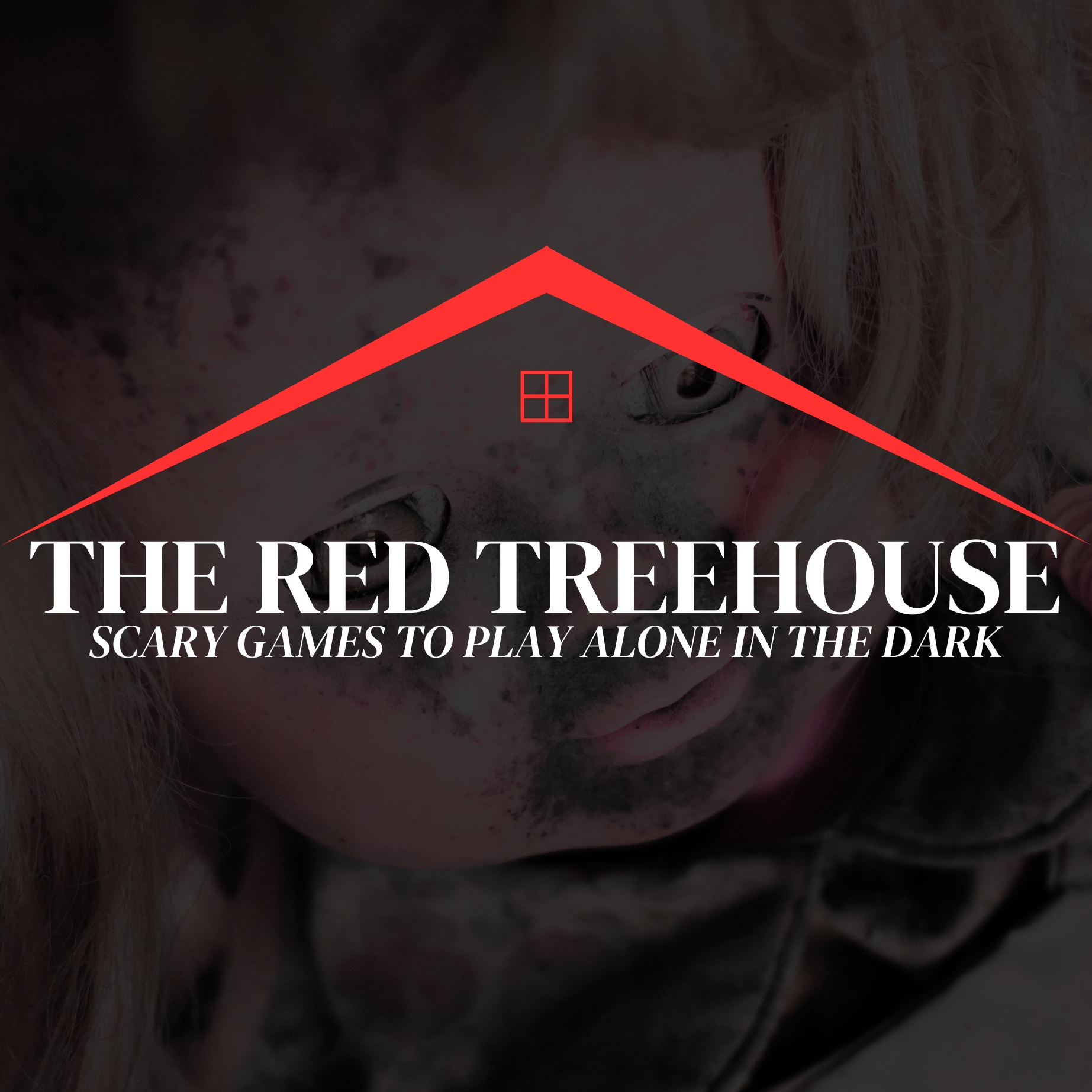 283: 4 Scary Games to Play Alone in the Dark | Games You Should Never Play (Volume 12) episode artwork