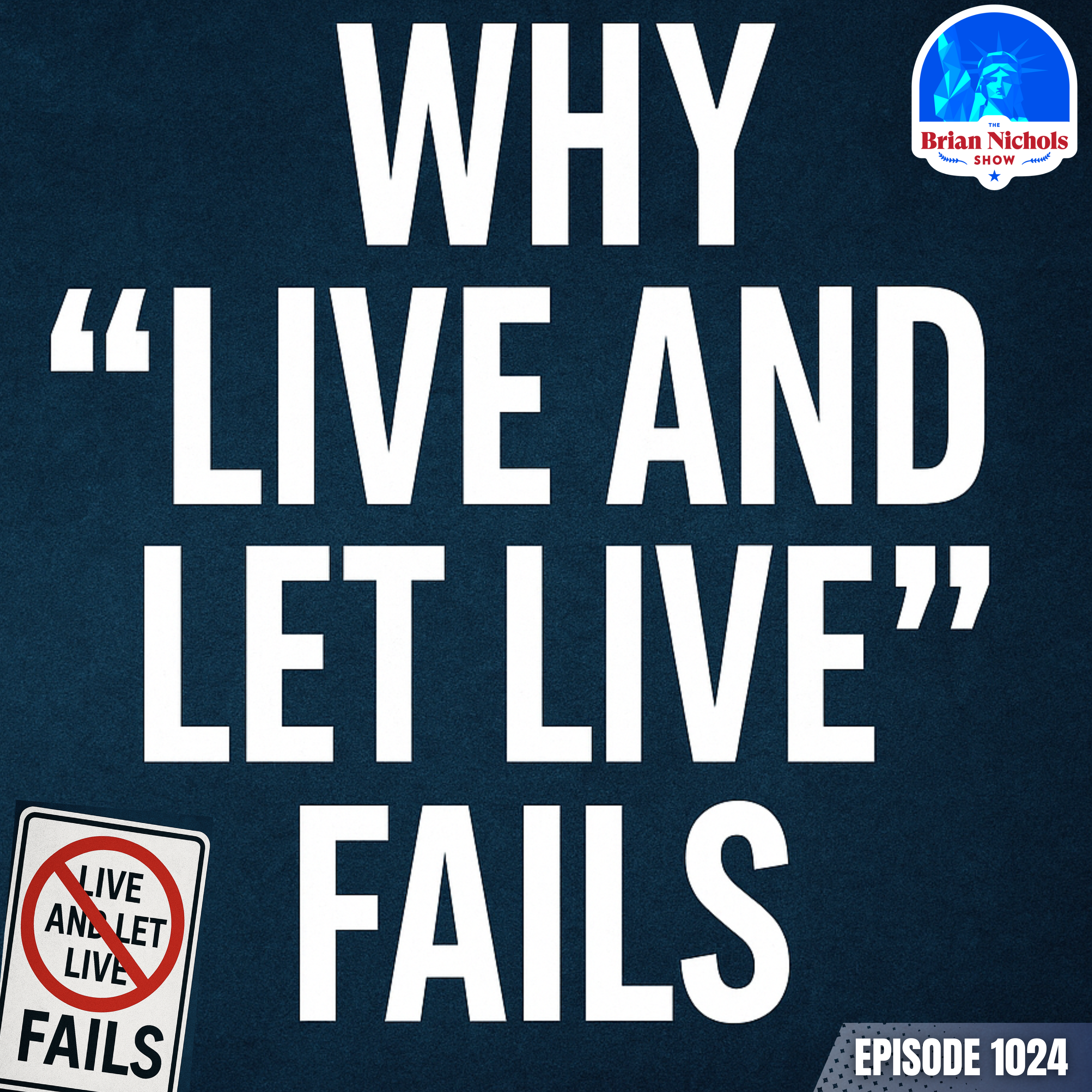 TBNS: Why “Live and Let Live” FAILS
