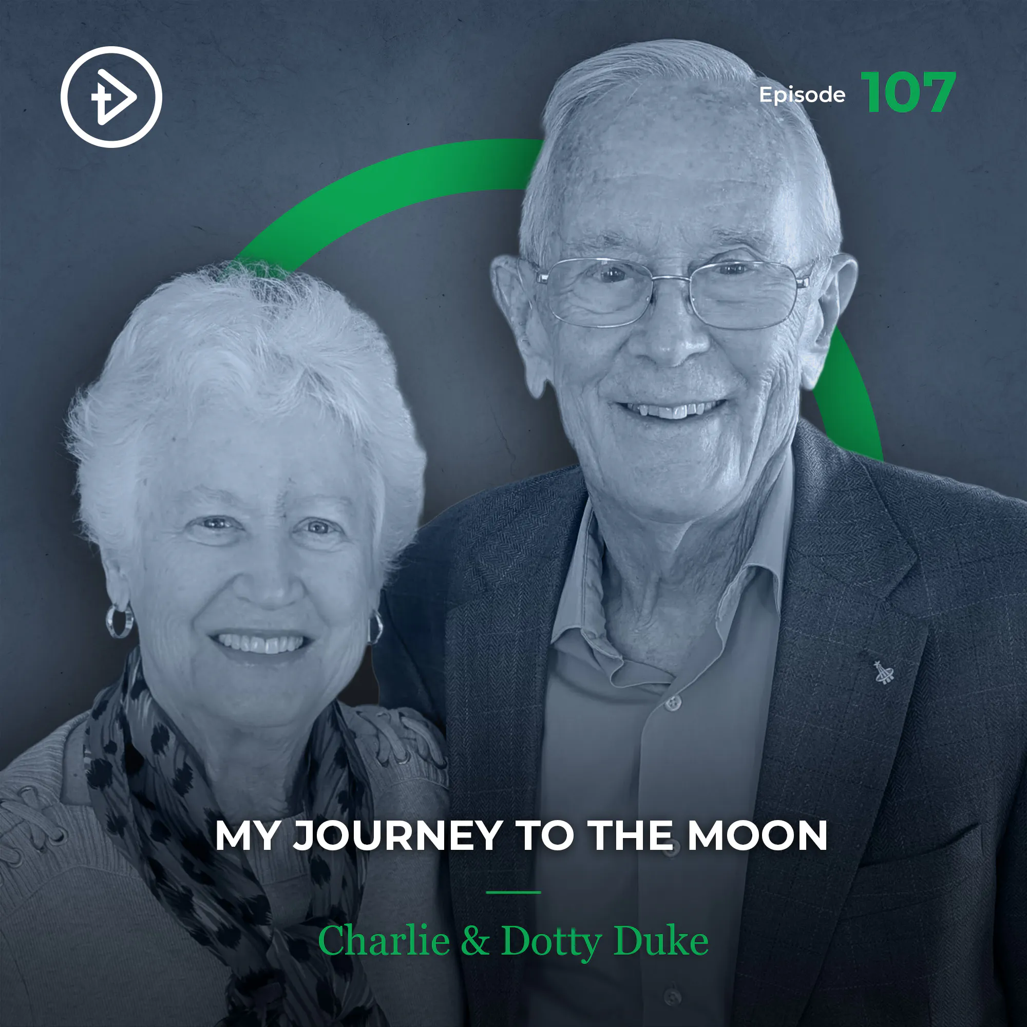 #107 My Journey to the Moon - Charlie & Dotty Duke episode artwork