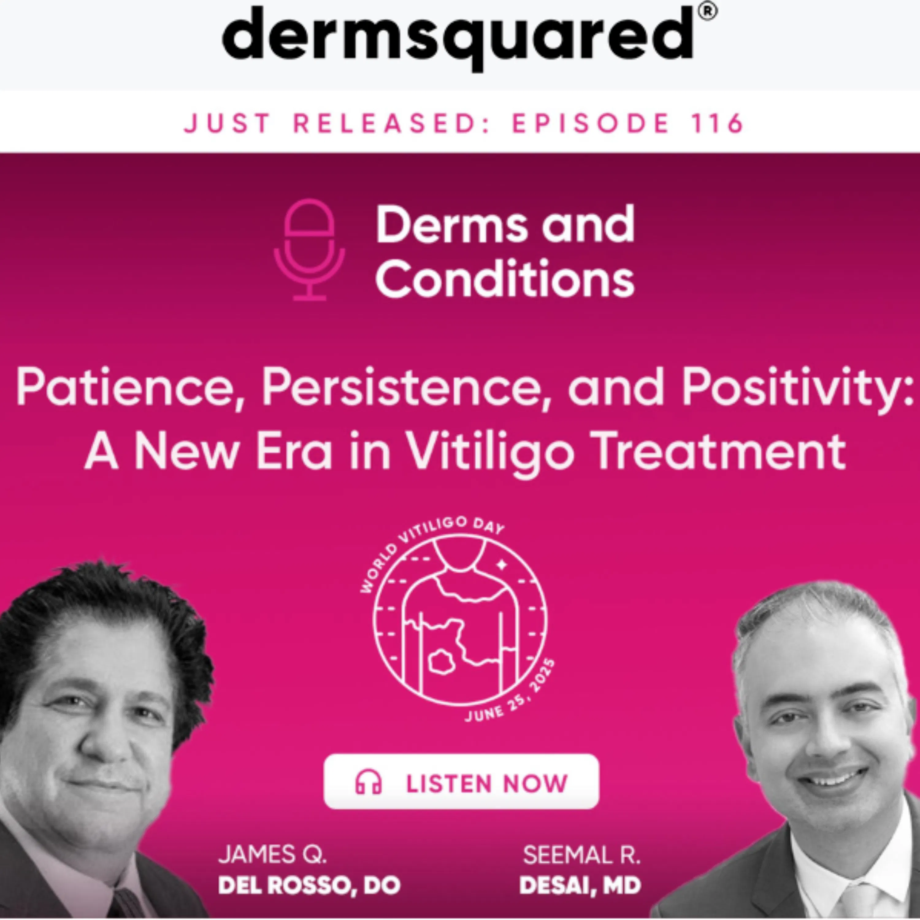 Patience, Persistence, and Positivity: A New Era in Vitiligo Treatment