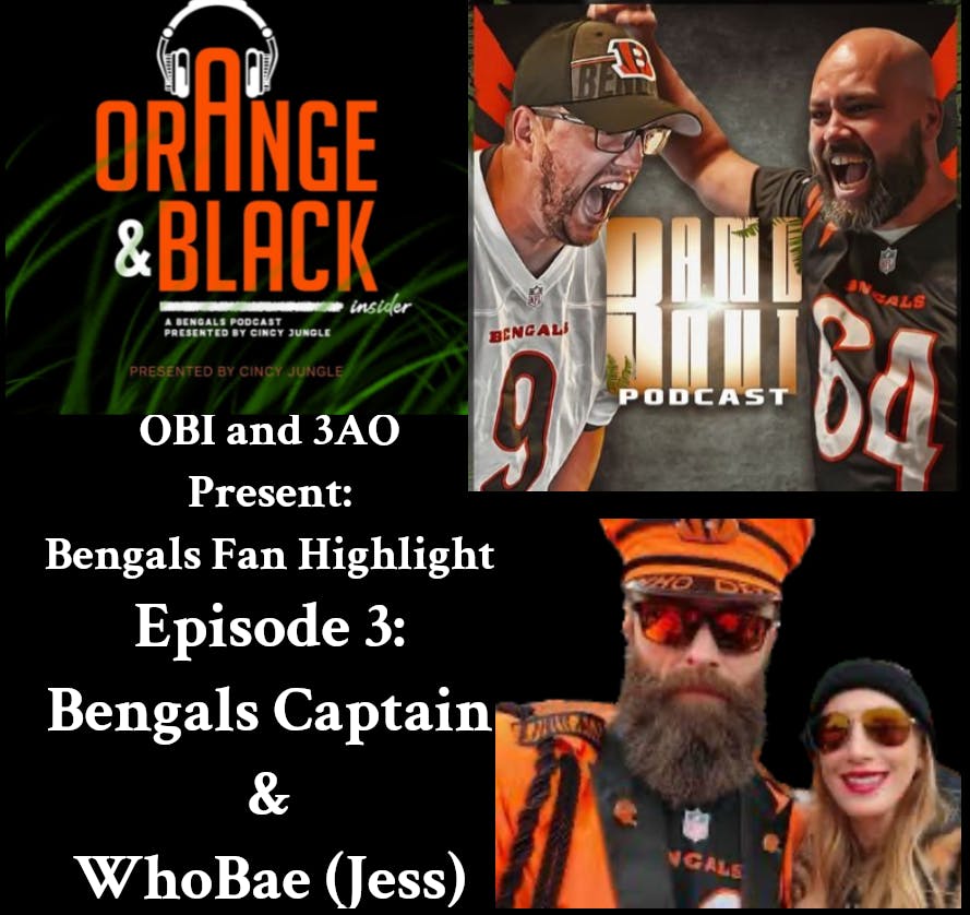 OBI Bengals Fan HIghlight: Bengals Captain & WhoBae (Jess)
